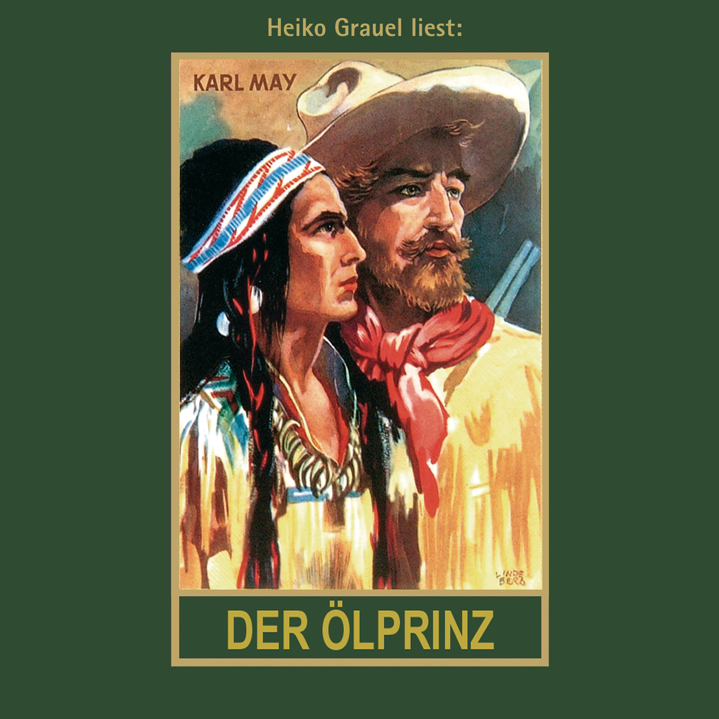 Обложка книги «Der Ölprinz - Karl Mays Gesammelte Werke, Band 37 (Ungekürzte Lesung)»