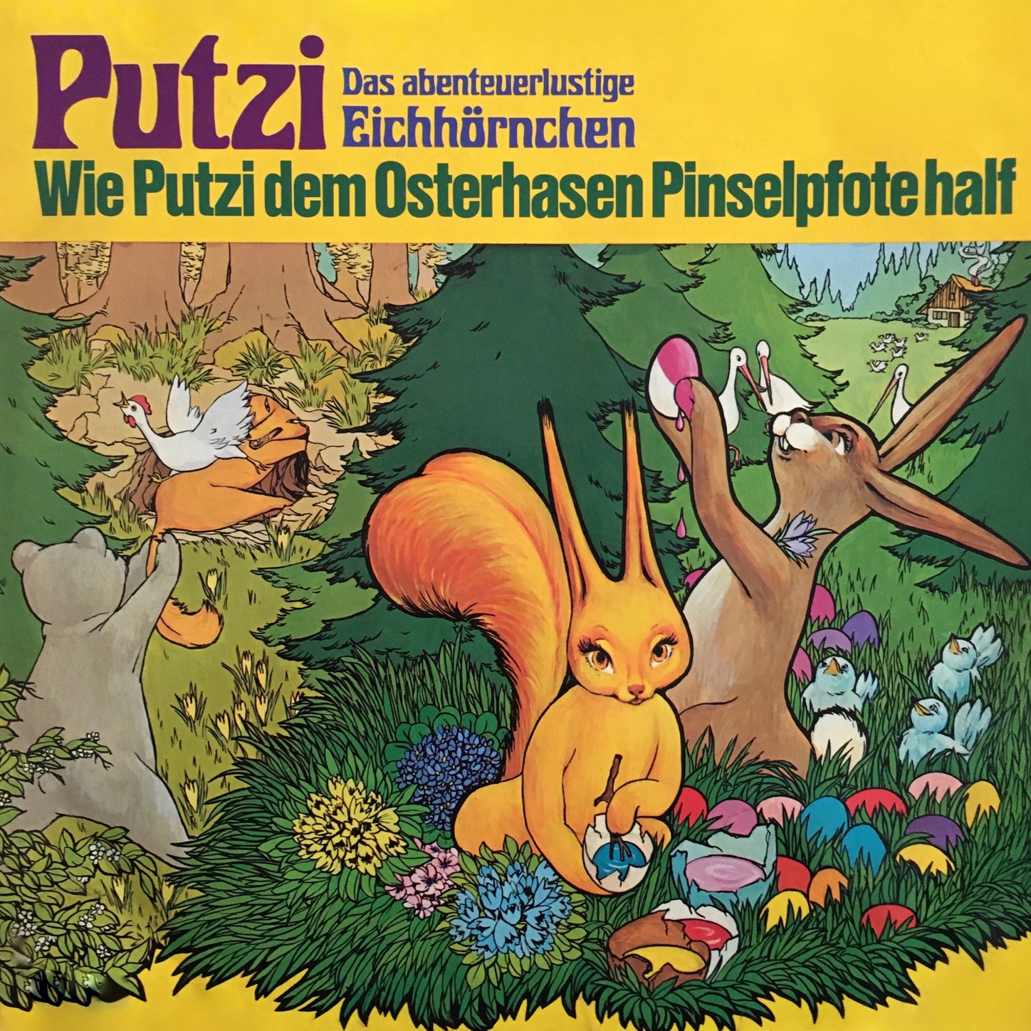 Обложка книги «Putzi - Das abenteuerlustige Eichhörnchen, Folge 4: Wie Putzi dem Osterhasen Pinselpfote half»