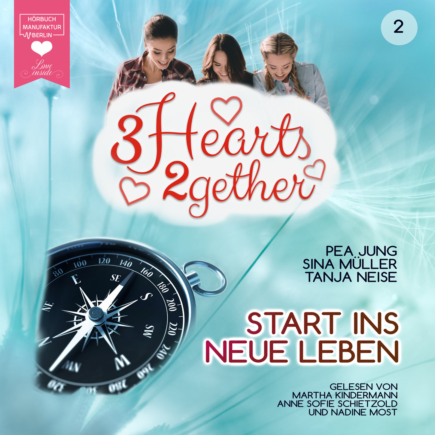 Обложка книги «Start ins neue Leben - 3hearts2gether, Band 2 (ungekürzt)»