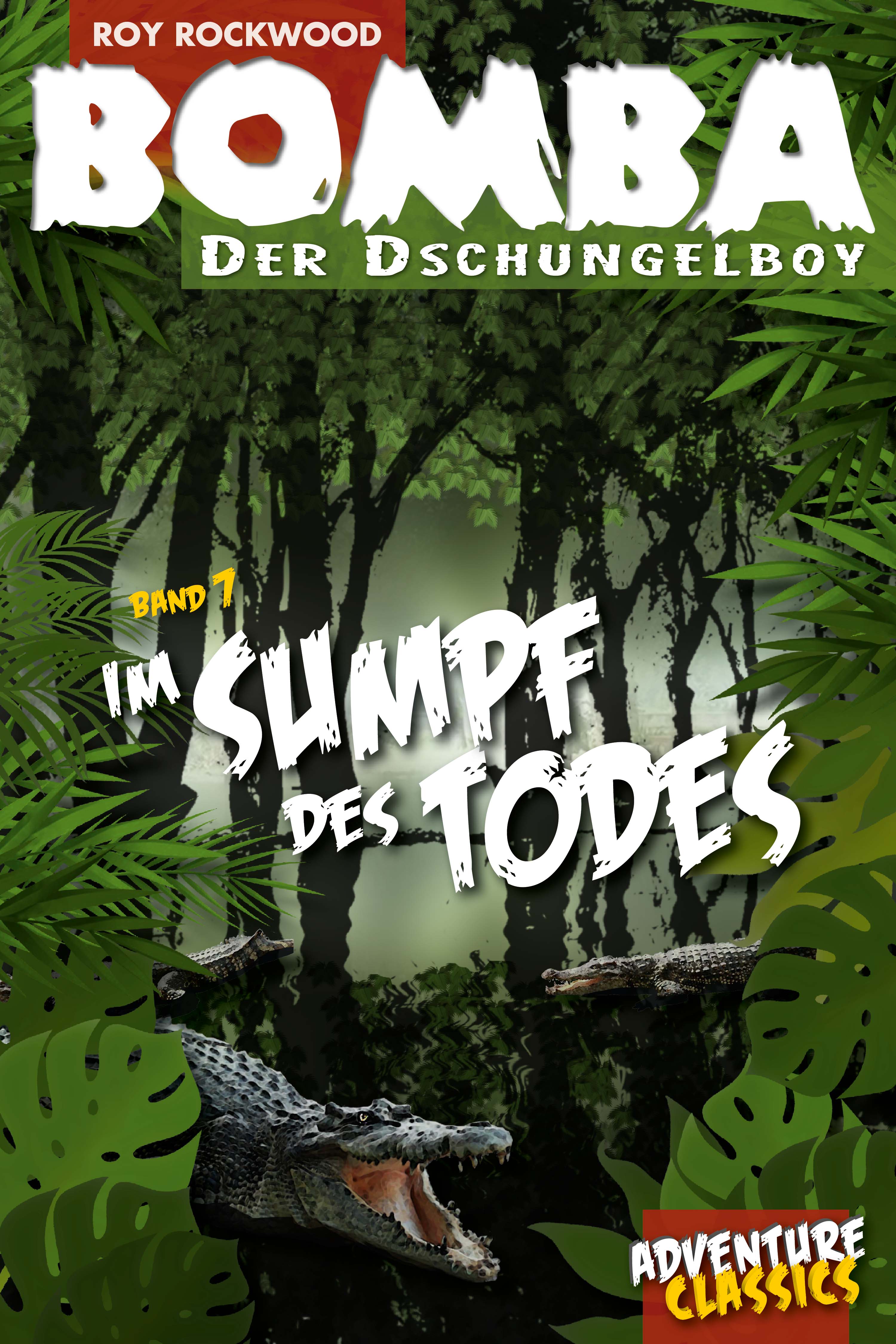 Обложка книги «Bomba im Sumpf des Todes»