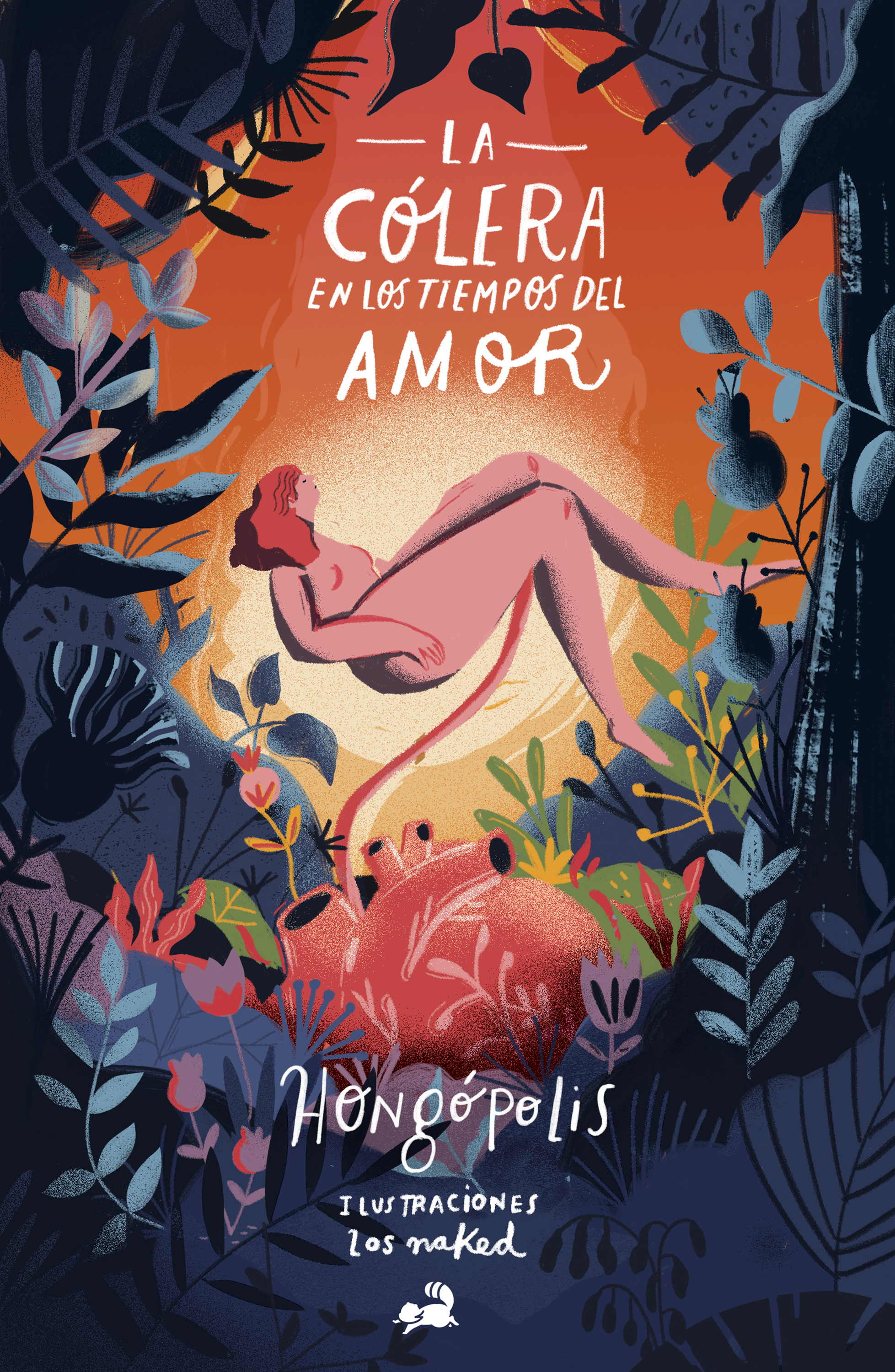 Обложка книги «La cólera en los tiempos del amor»