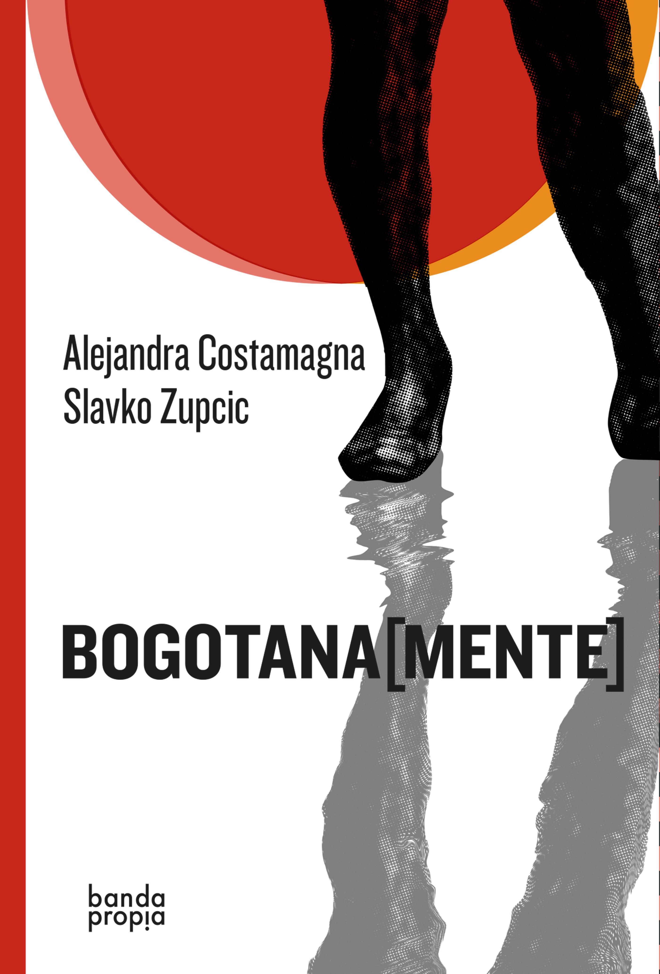 Обложка книги «Bogotana[mente]»