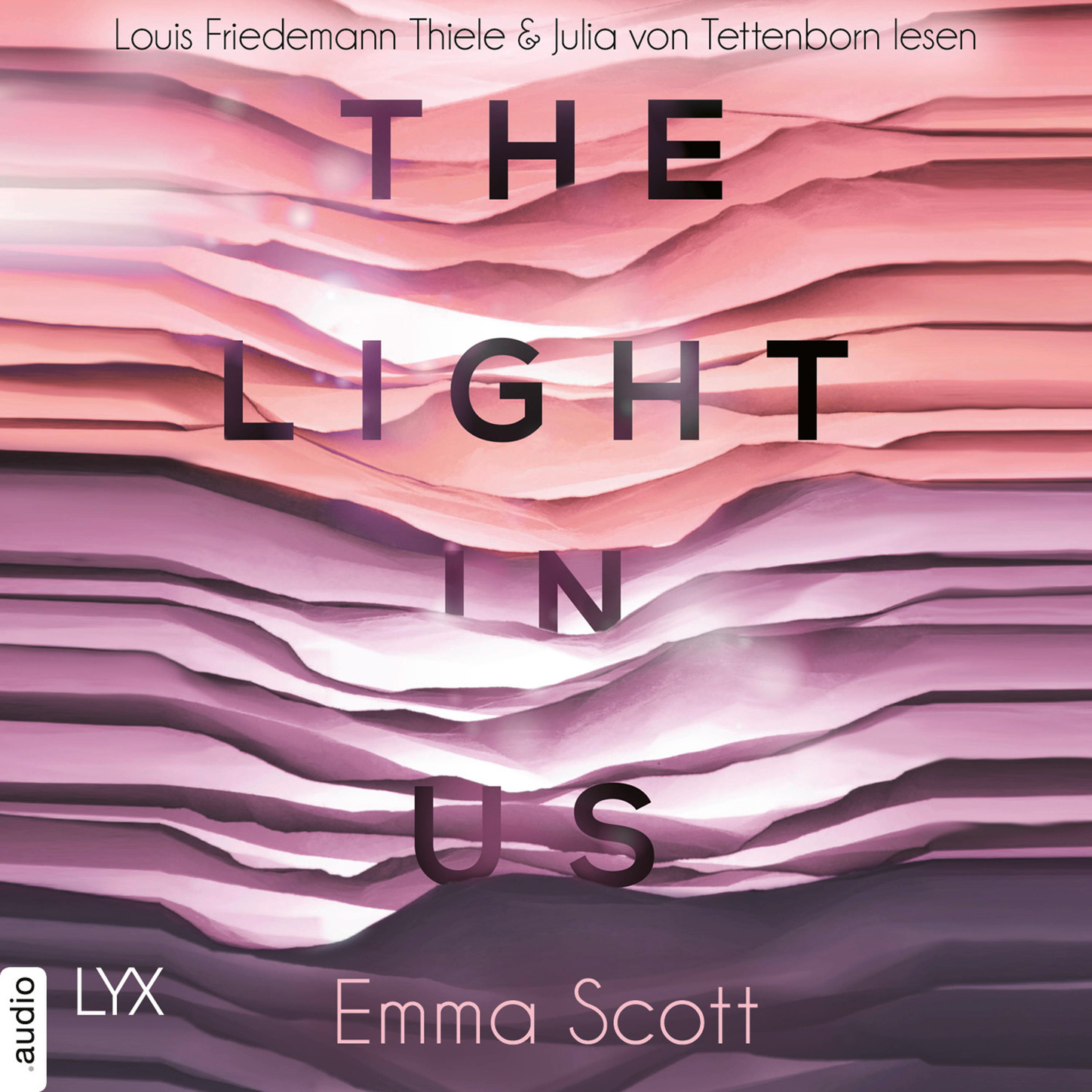 Обложка книги «The Light in Us - Light-in-us-Reihe 1 (Ungekürzt)»