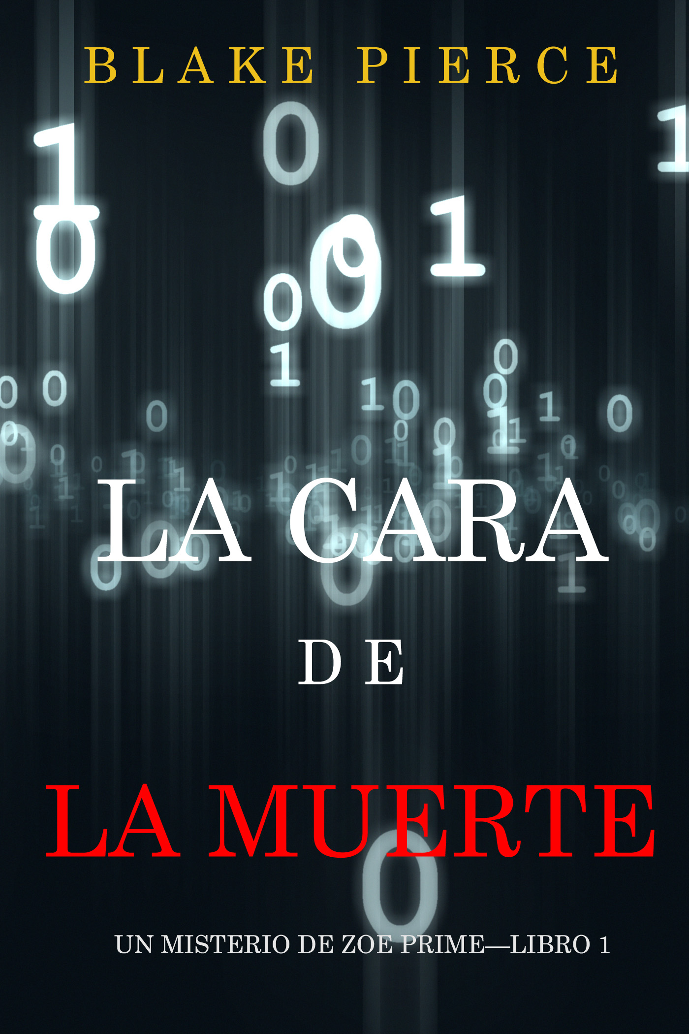Обложка книги «La cara de la muerte»