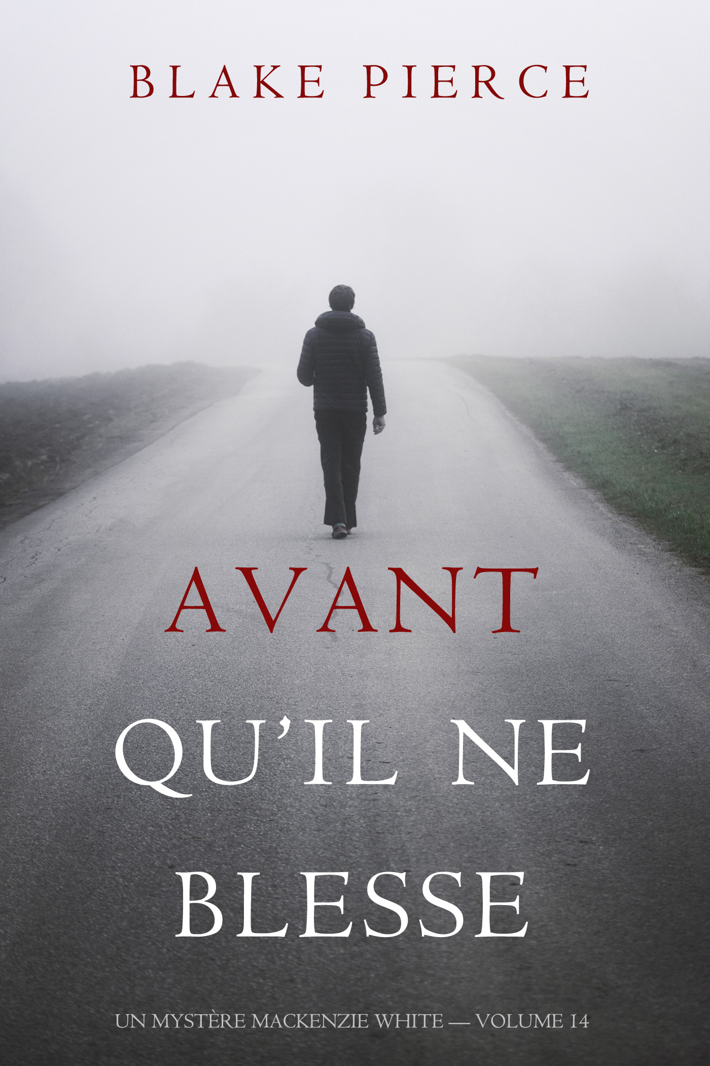 Обложка книги «Avant Qu’il Ne Blesse»
