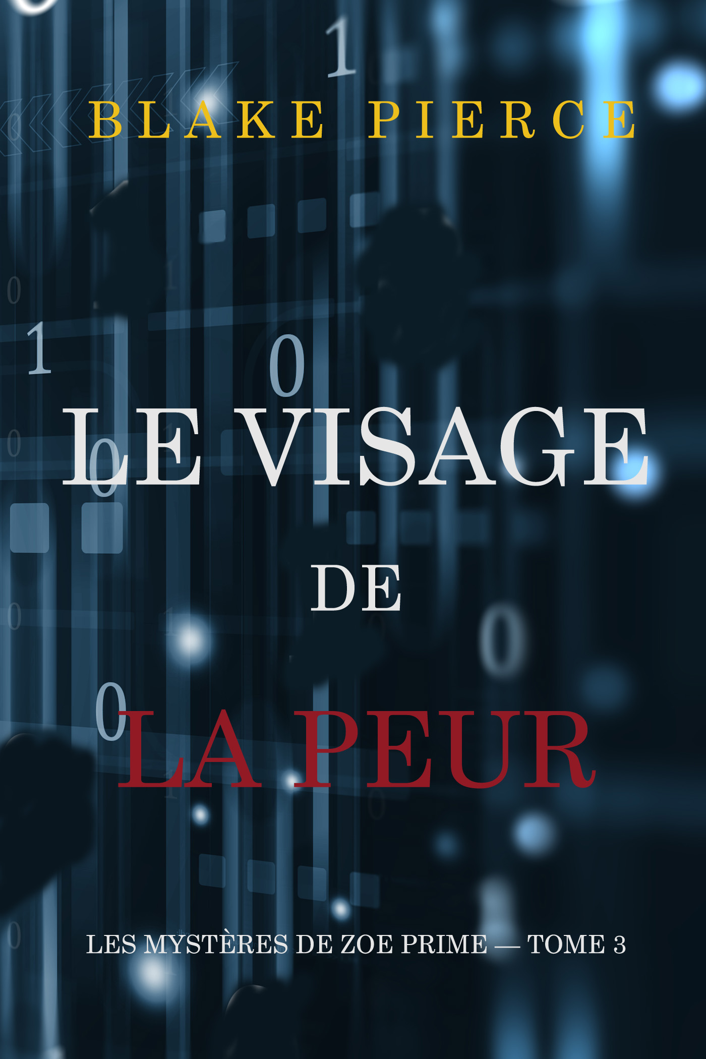 Обложка книги «Le Visage de la Peur»