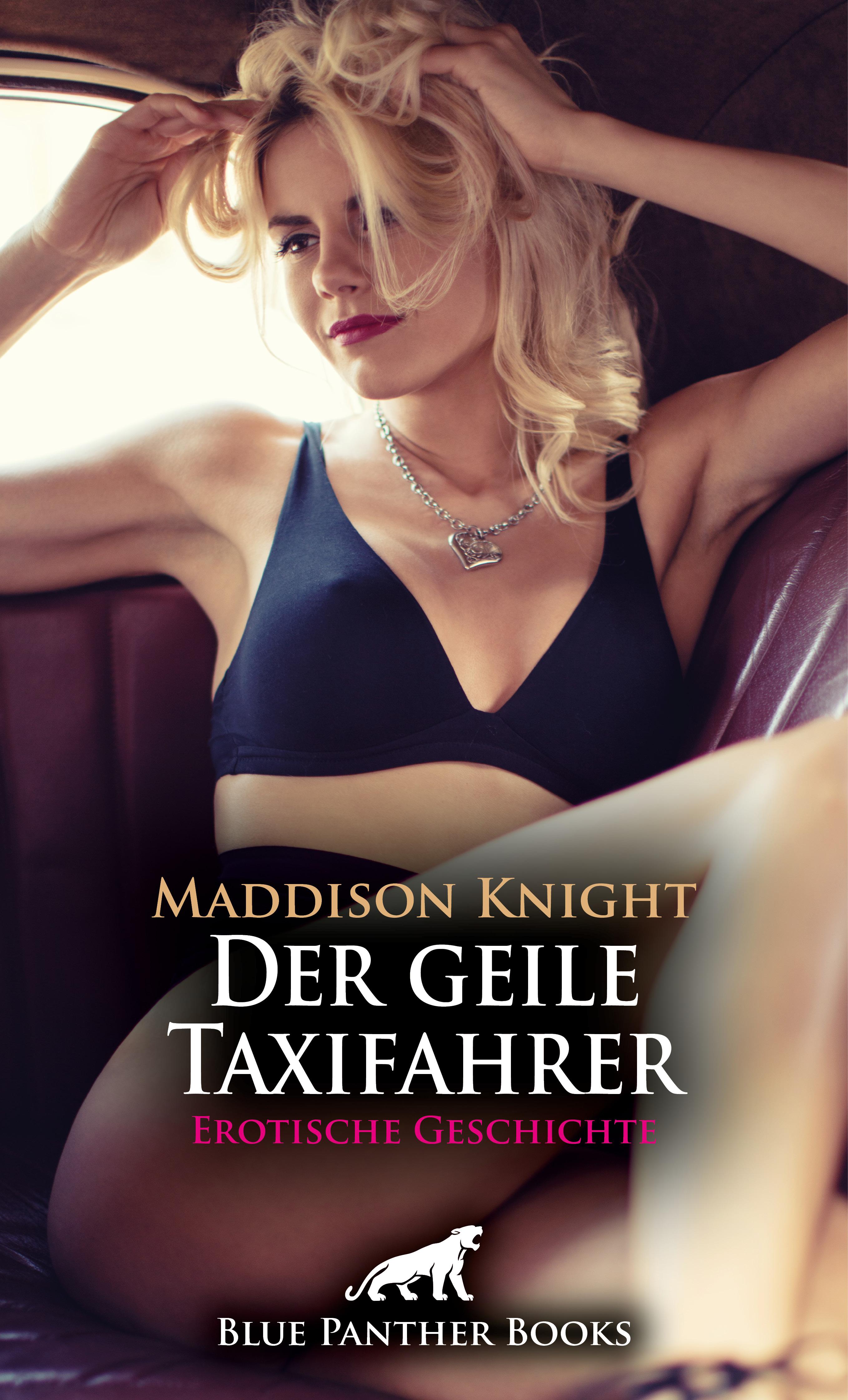 Обложка книги «Der geile Taxifahrer | Erotische Geschichte»
