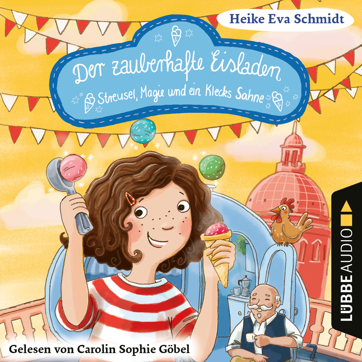 Обложка книги «Streusel, Magie und ein Klecks Sahne - Der zauberhafte Eisladen, Band 3 (Gekürzt)»