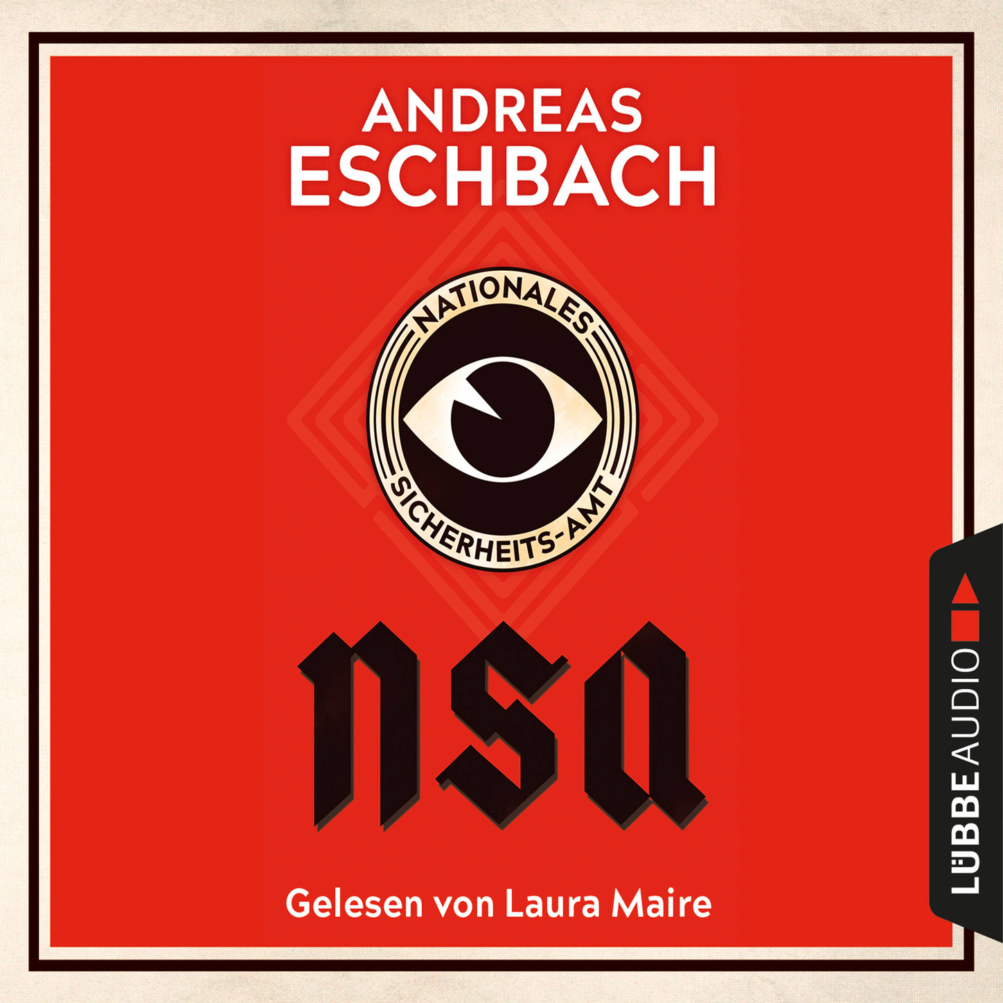 Обложка книги «NSA - Nationales Sicherheits-Amt (Gekürzt)»