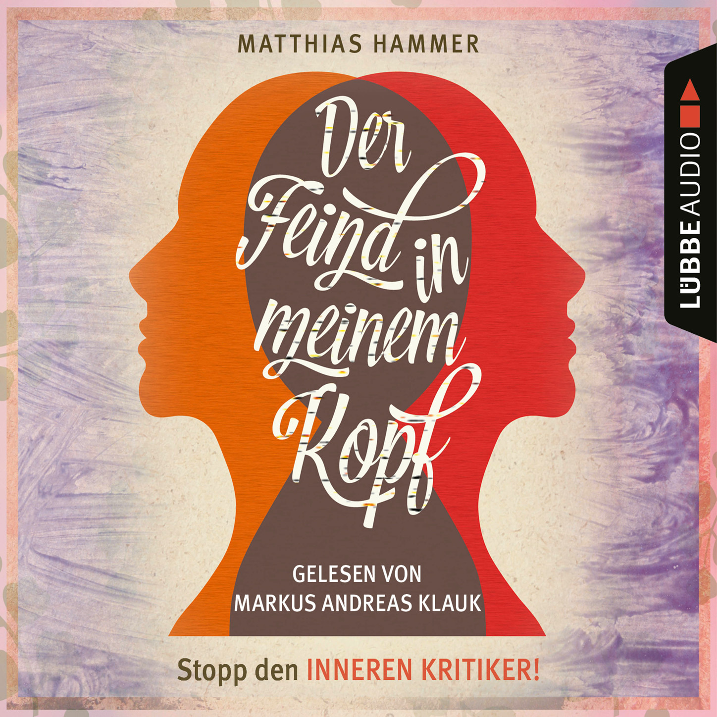 Обложка книги «Der Feind in meinem Kopf (Ungekürzt)»