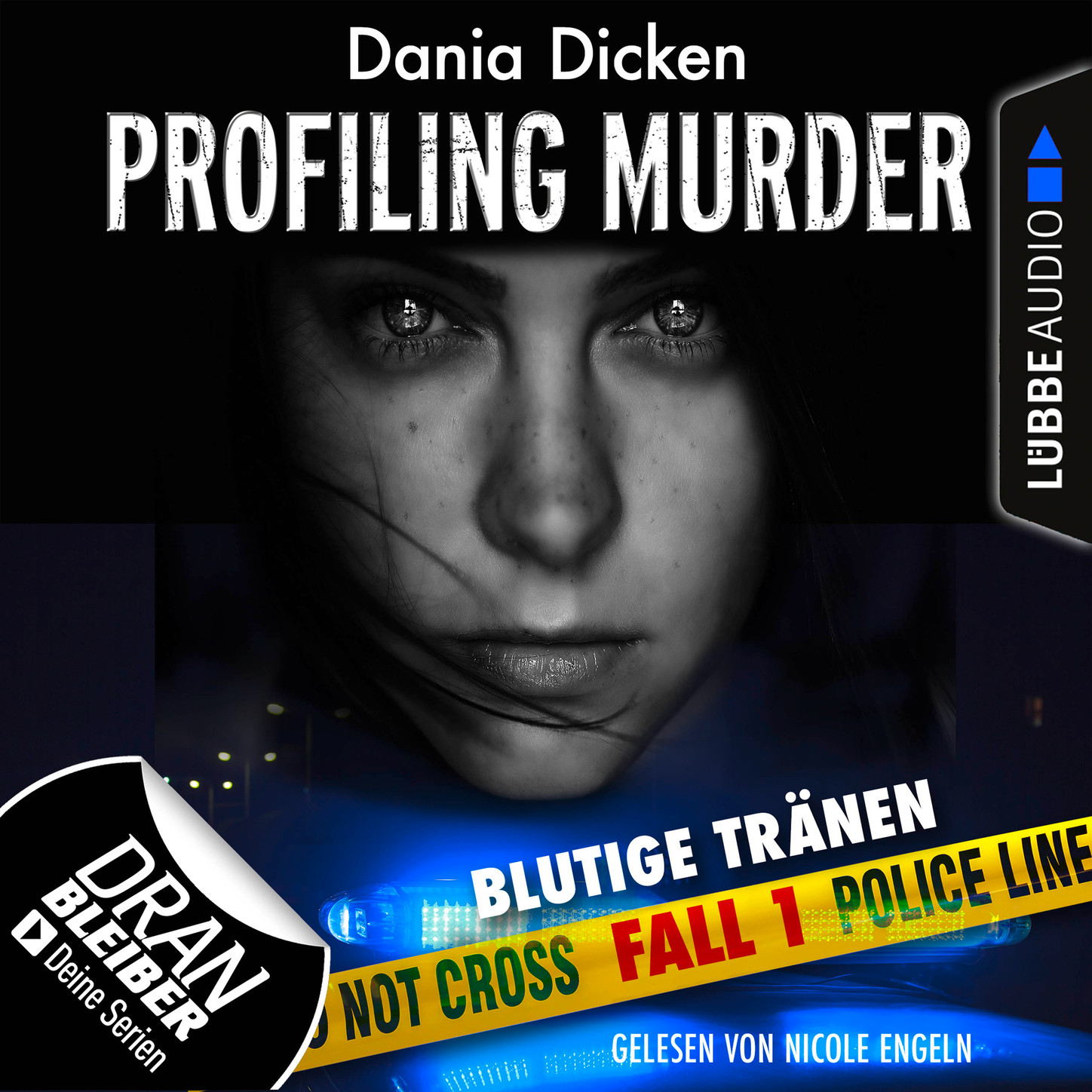 Обложка книги «Laurie Walsh - Profiling Murder, Folge 1: Blutige Tränen (Ungekürzt)»
