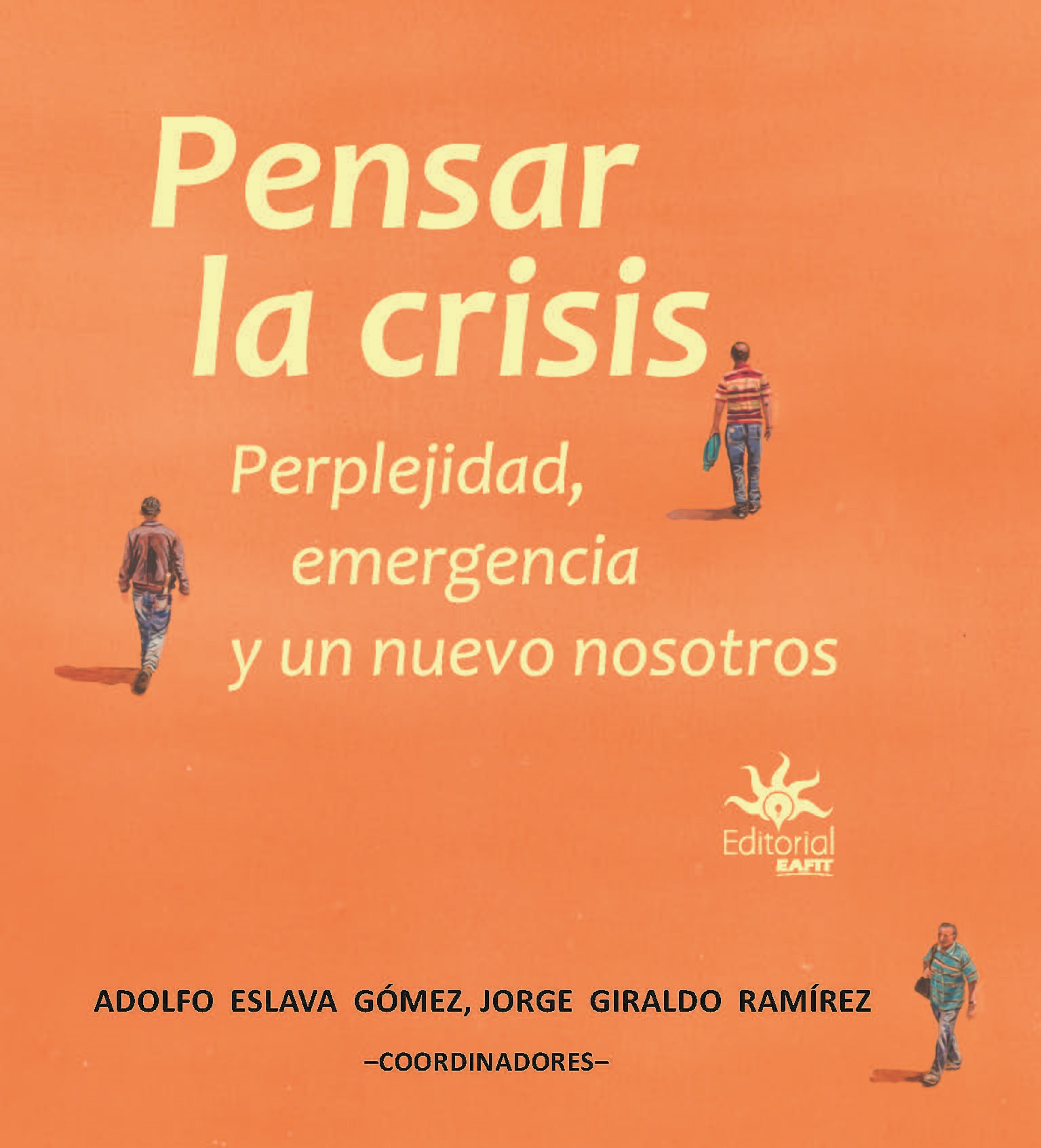 Обложка книги «Pensar la crisis»