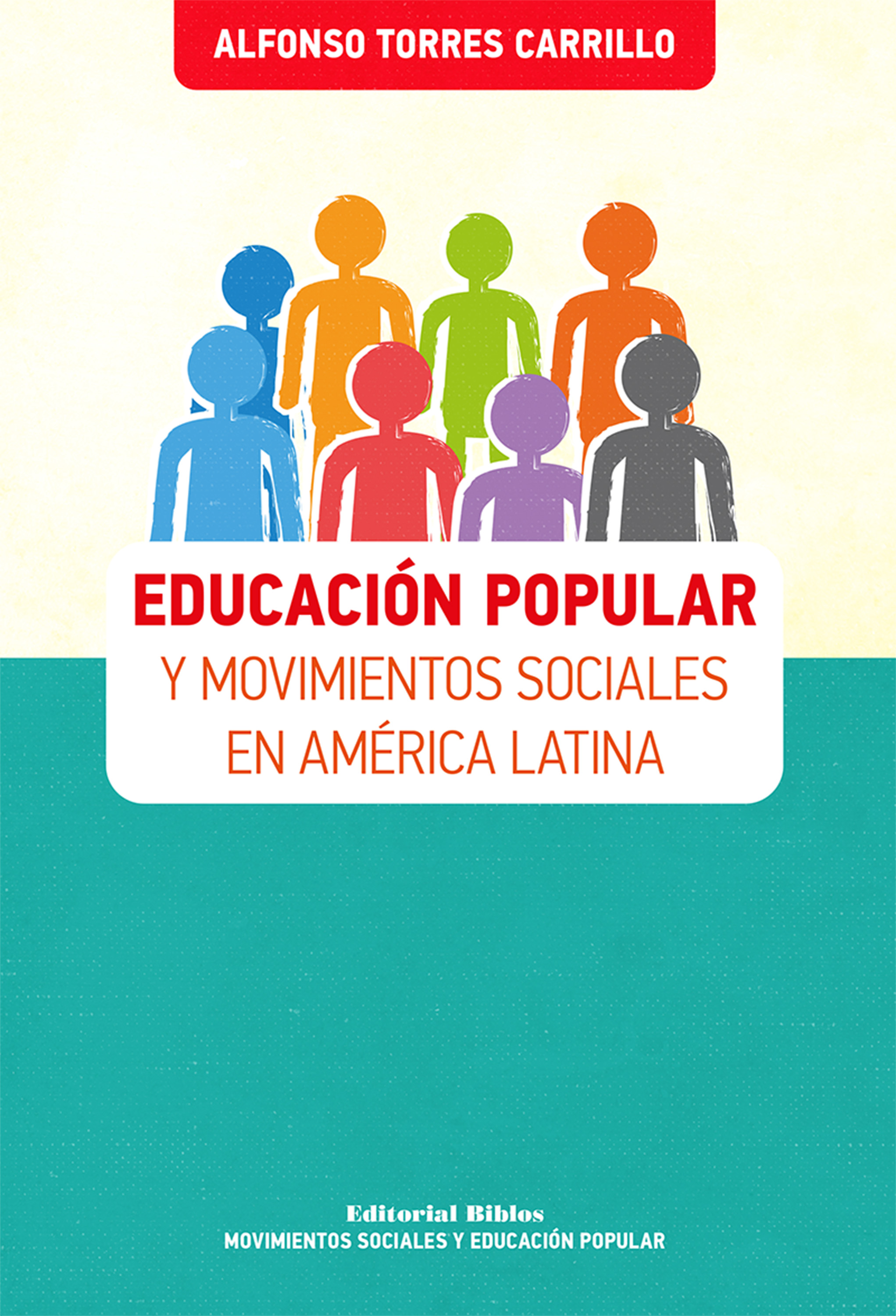 Обложка книги «Educación popular y movimientos sociales en América Latina»