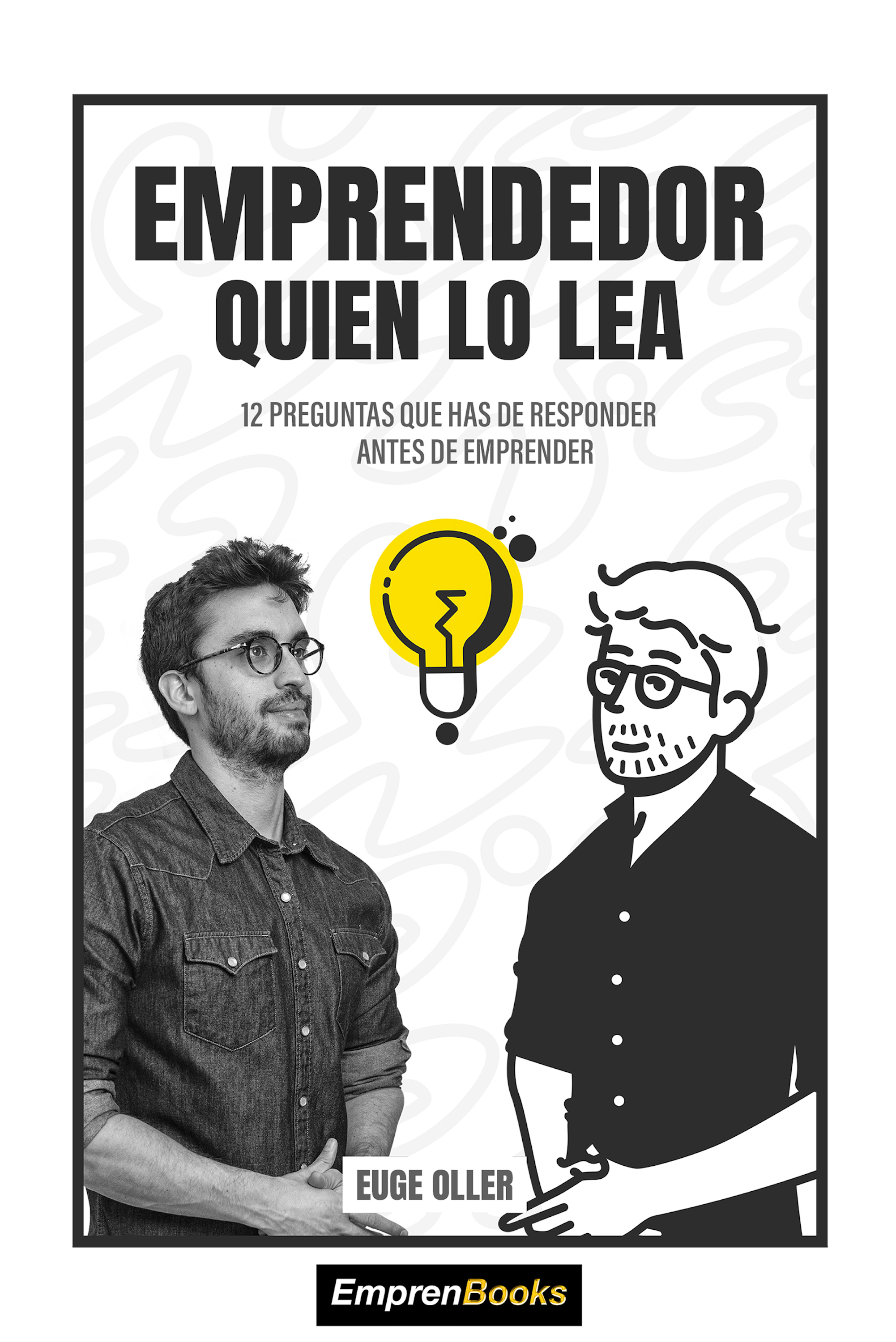 Обложка книги «Emprendedor quien lo lea»