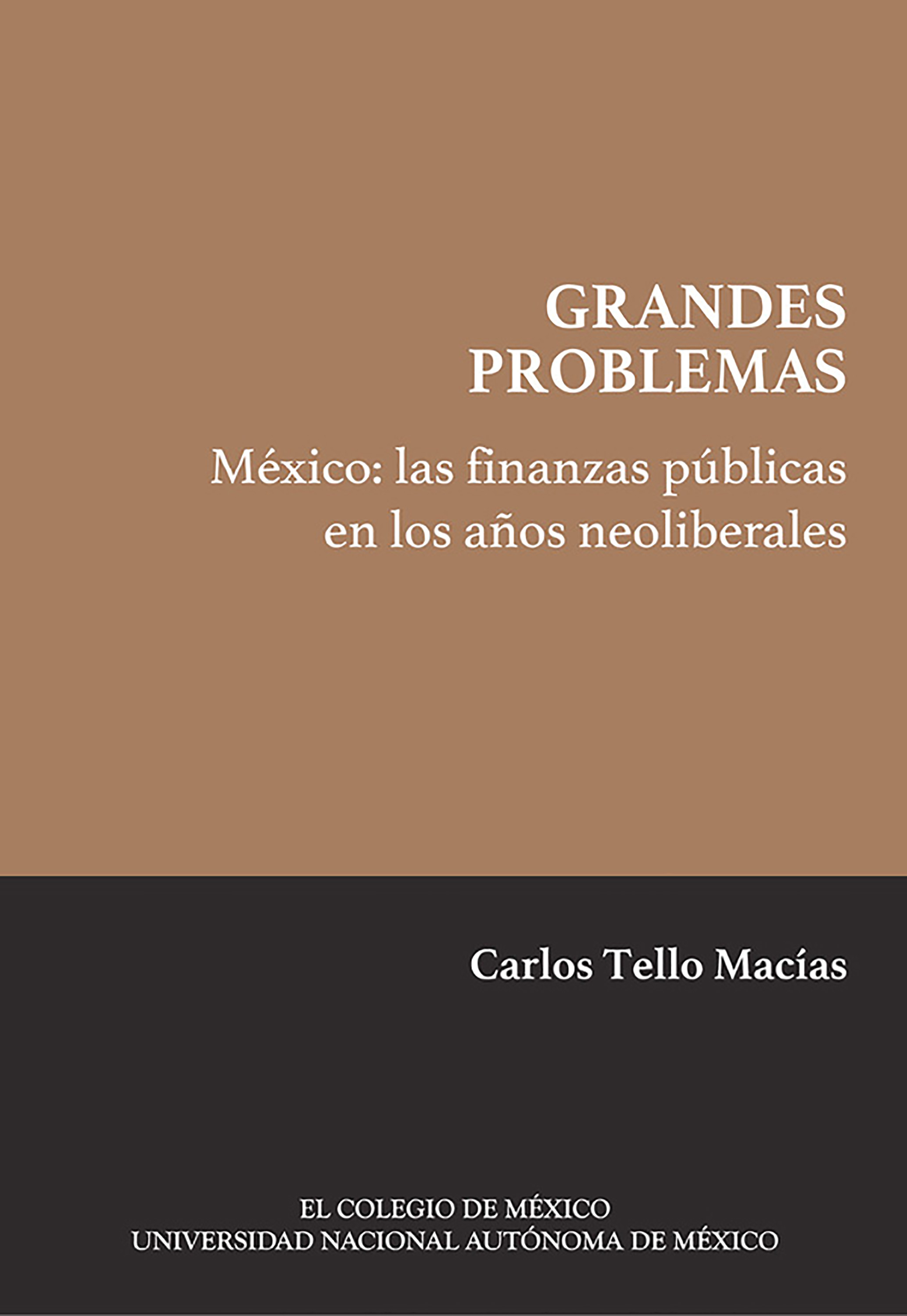 Обложка книги «México: las finanzas públicas en los años neoliberales»