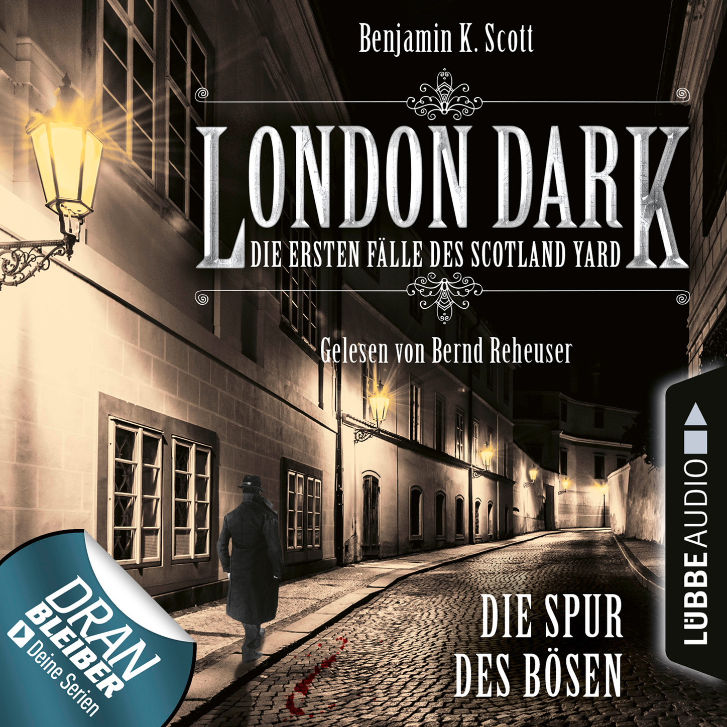 Обложка книги «London Dark - Die ersten Fälle des Scotland Yard, Folge 3: Die Spur des Bösen (Ungekürzt)»