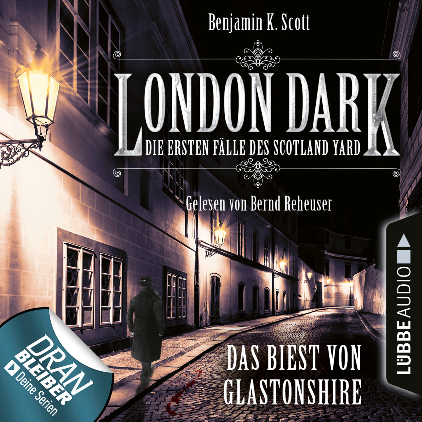 Обложка книги «London Dark - Die ersten Fälle des Scotland Yard, Folge 5: Das Biest von Glastonshire (Ungekürzt)»