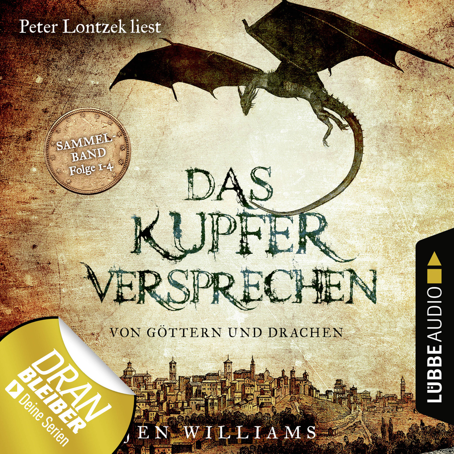 Обложка книги «Das Kupferversprechen - Von Göttern und Drachen - Die Kupfer Fantasy Reihe, Sammelband: Folgen 1-4 (Ungekürzt)»