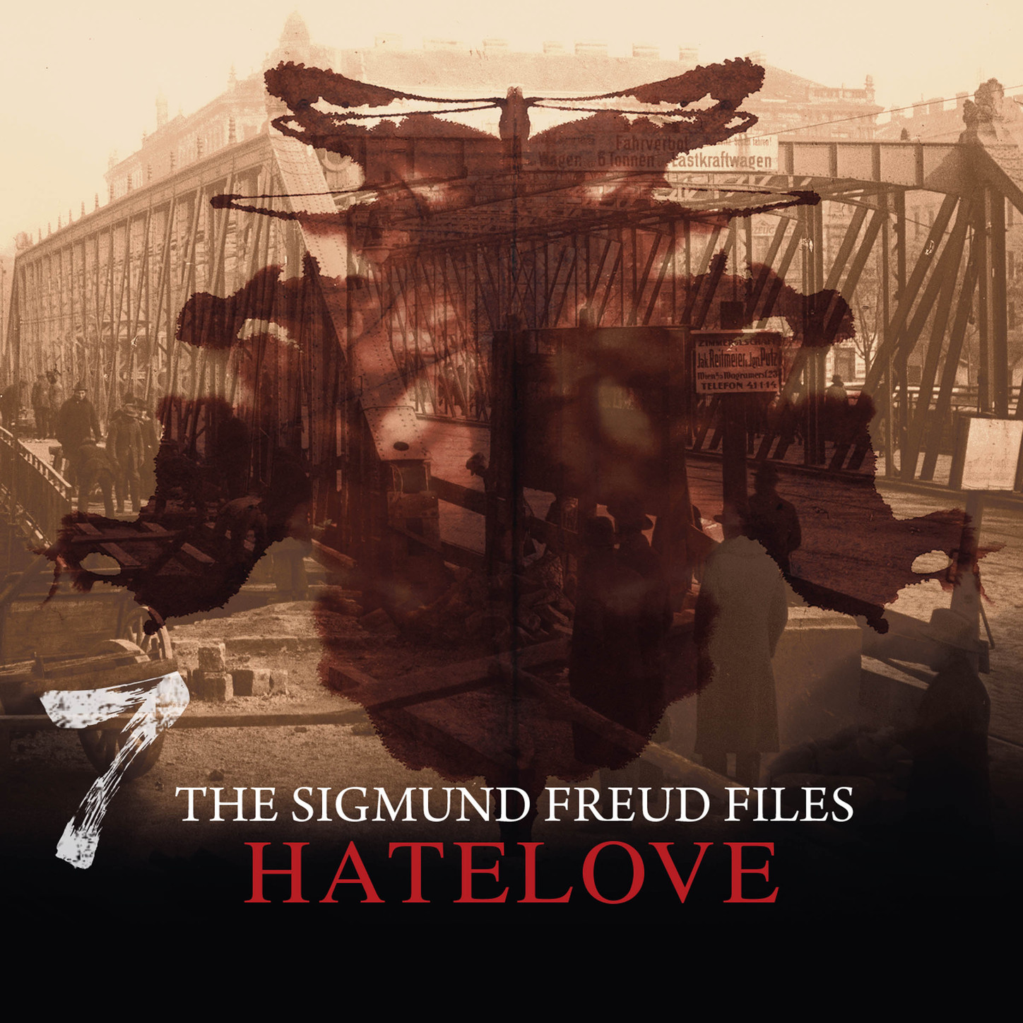 Обложка книги «A Historical Psycho Thriller Series - The Sigmund Freud Files, Episode 7: Hatelove»