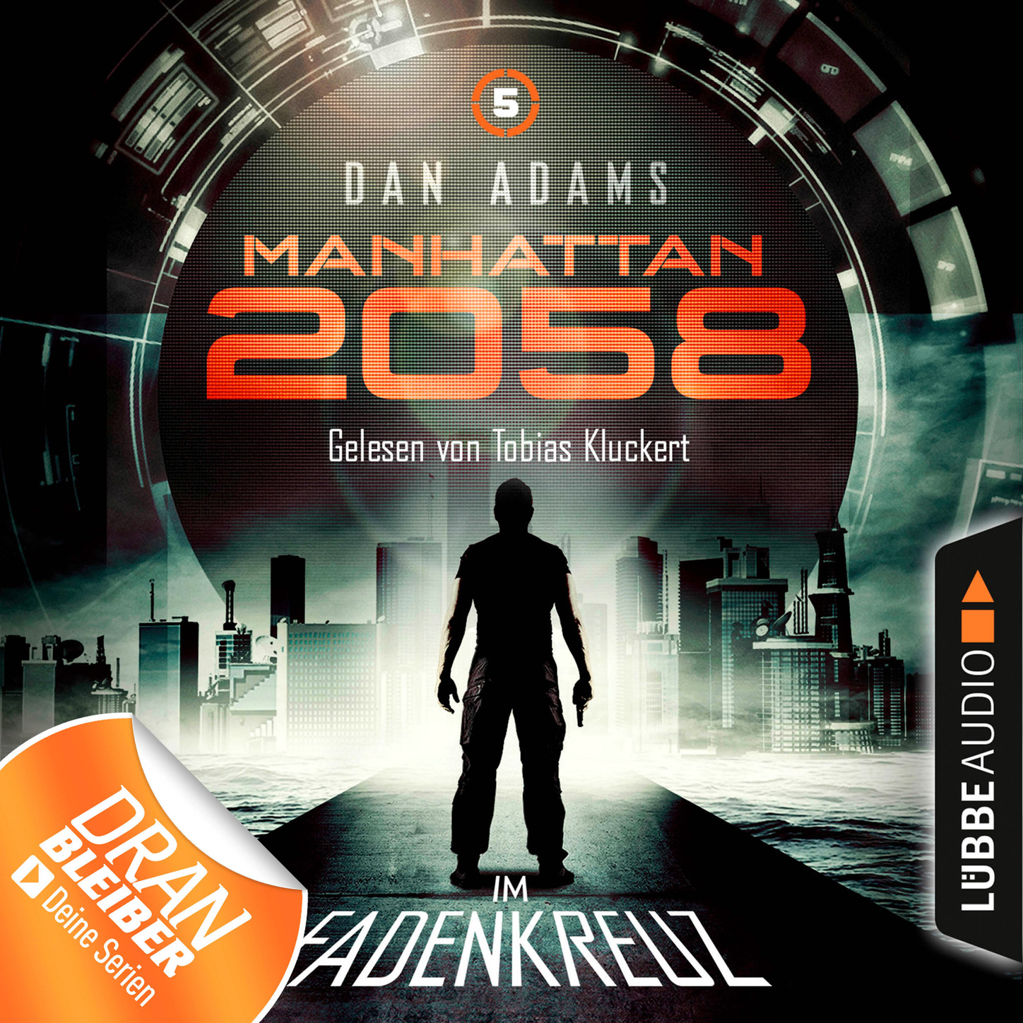 Обложка книги «Manhattan 2058, Folge 5: Im Fadenkreuz (Ungekürzt)»