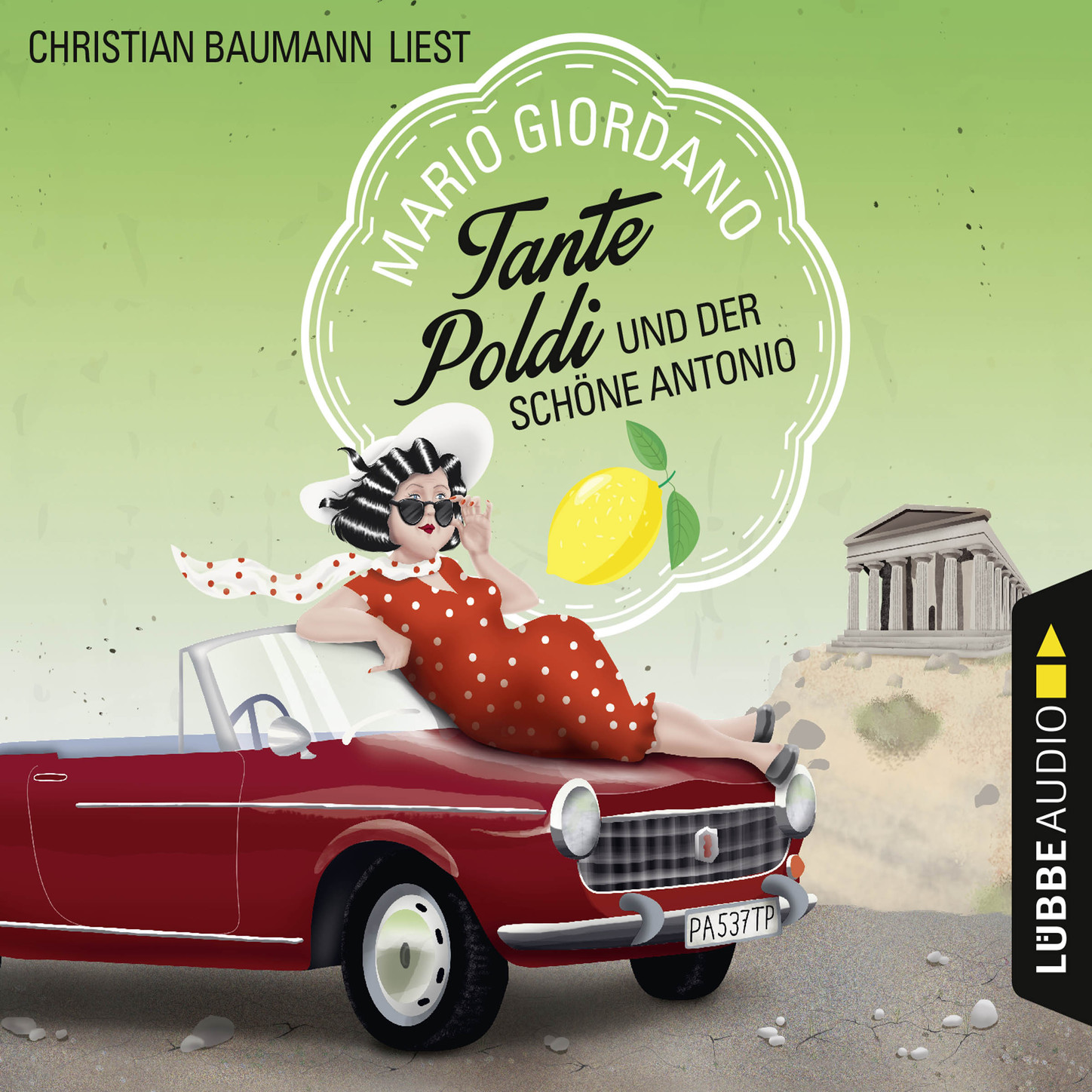 Обложка книги «Tante Poldi und der schöne Antonio - Sizilienkrimi 3 (Ungekürzt)»