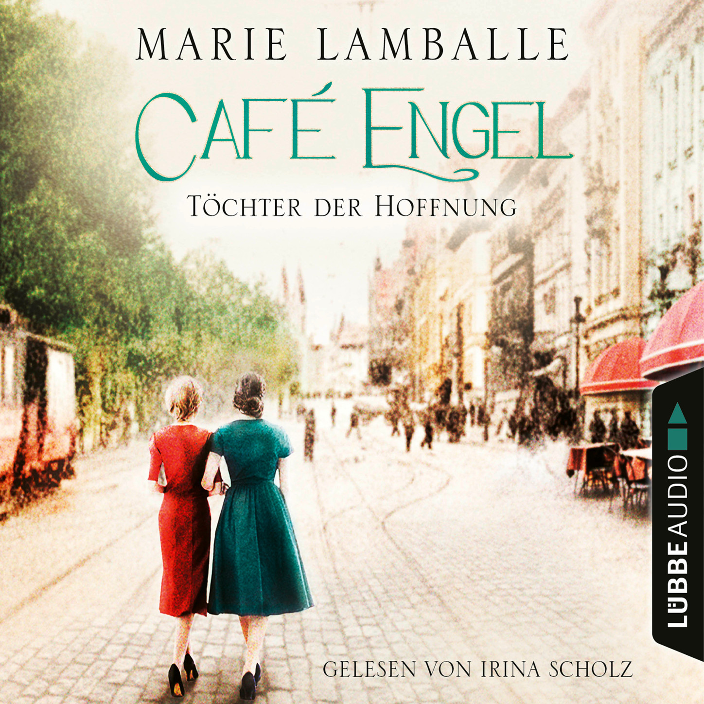 Обложка книги «Töchter der Hoffnung - Café-Engel-Saga, Teil 3 (Gekürzt)»