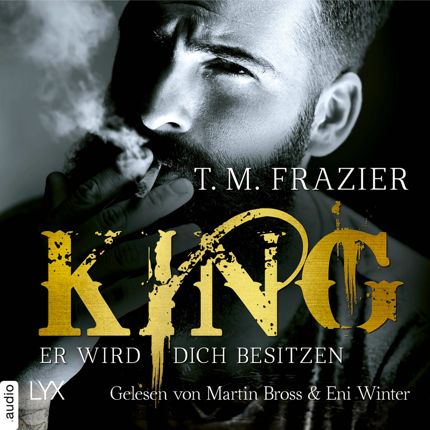 Обложка книги «Er wird dich besitzen - King-Reihe 1 (Ungekürzt)»