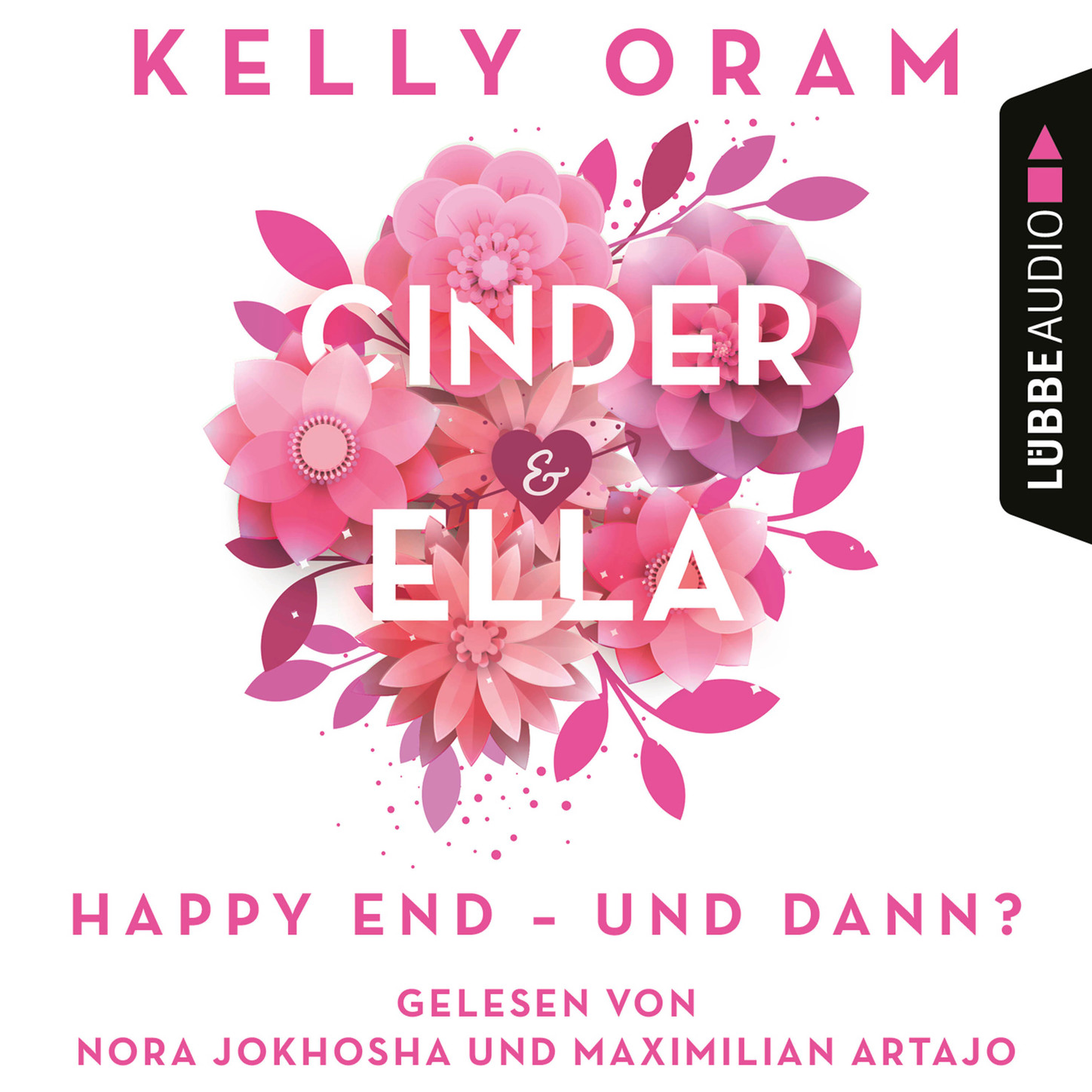 Обложка книги «Cinder & Ella - Happy End - und dann? (Ungekürzt)»