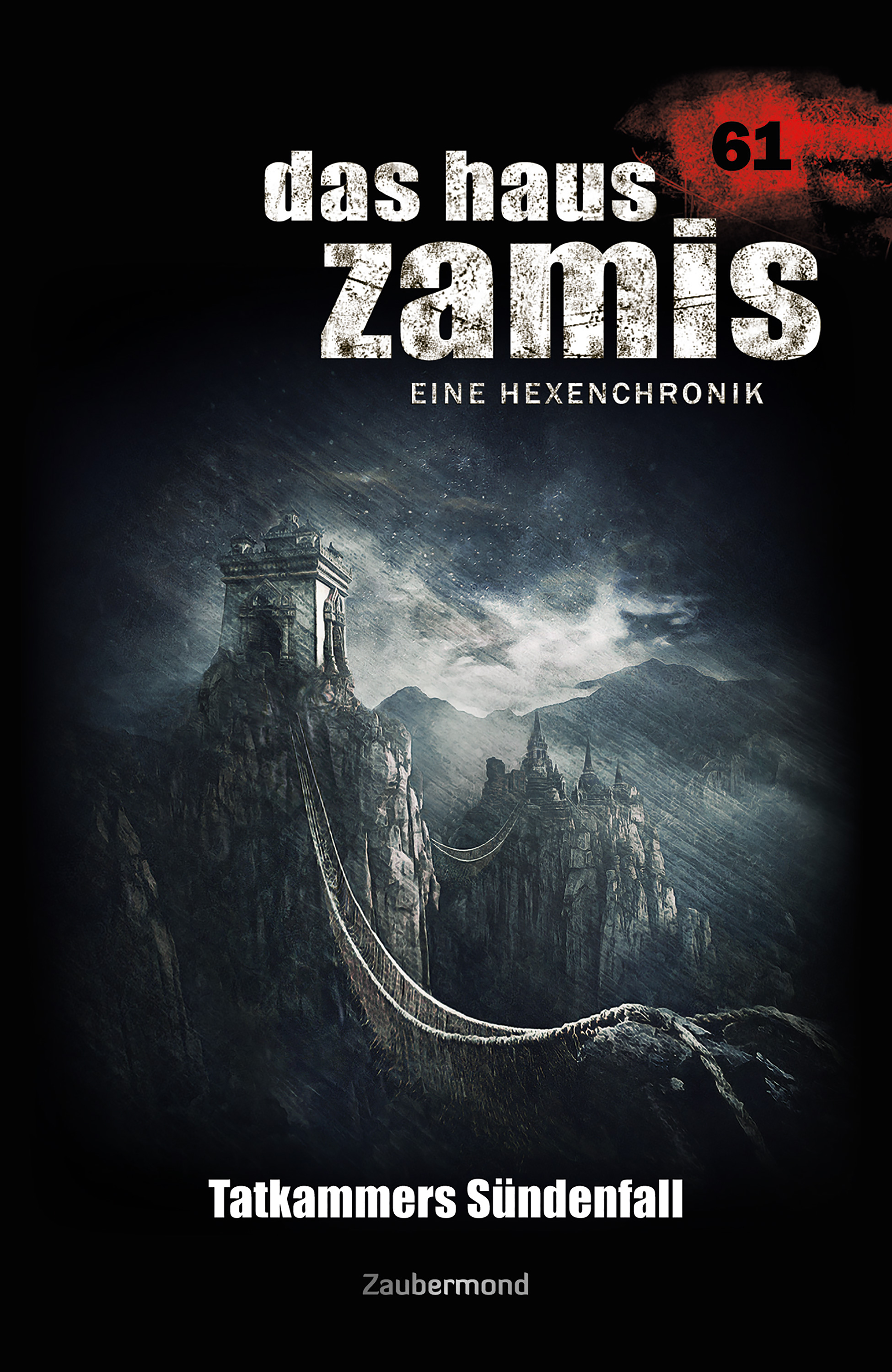 Обложка книги «Das Haus Zamis 61 - Tatkammers Sündenfall»