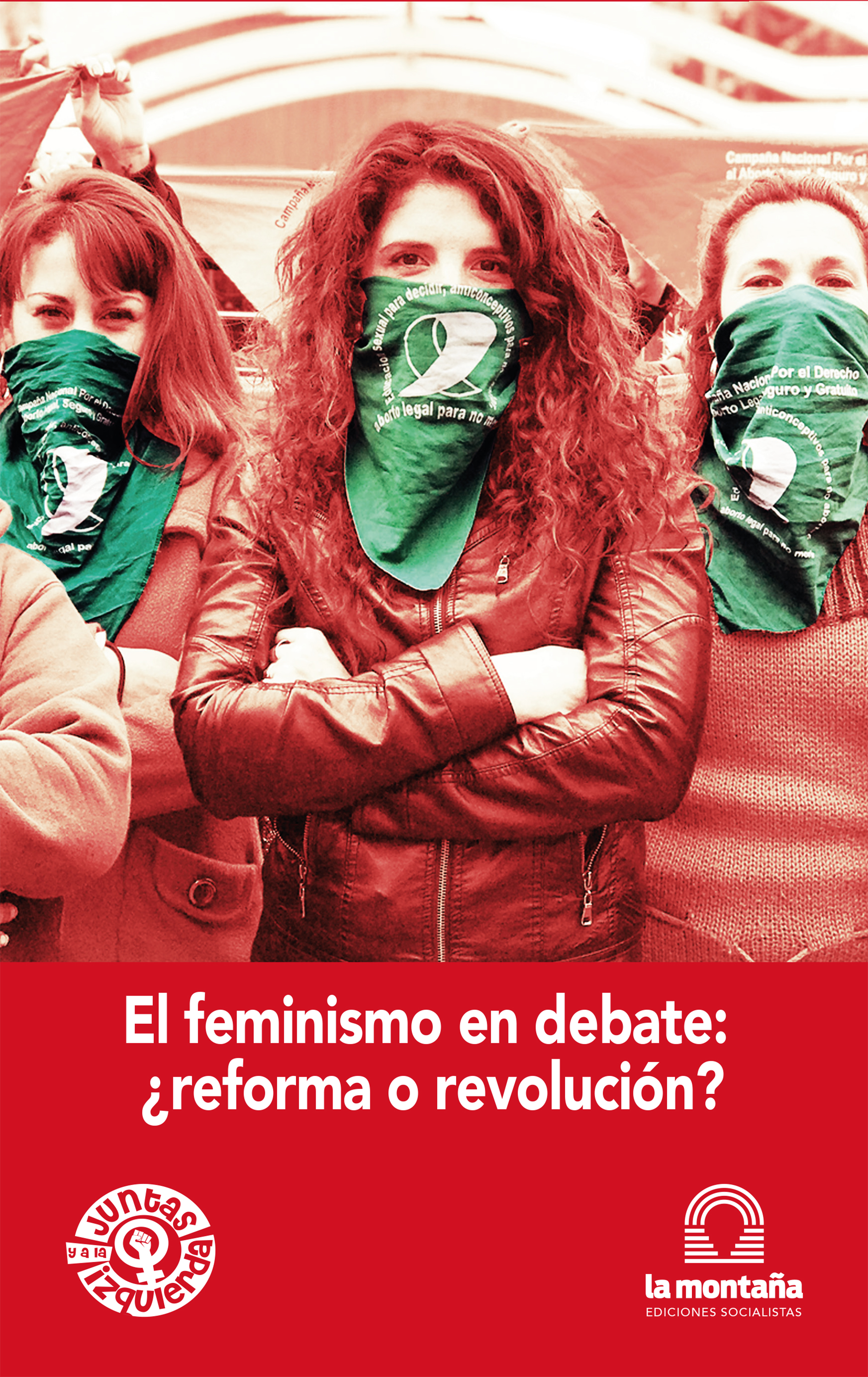 Обложка книги «El feminismo en debate ¿reforma o revolución?»