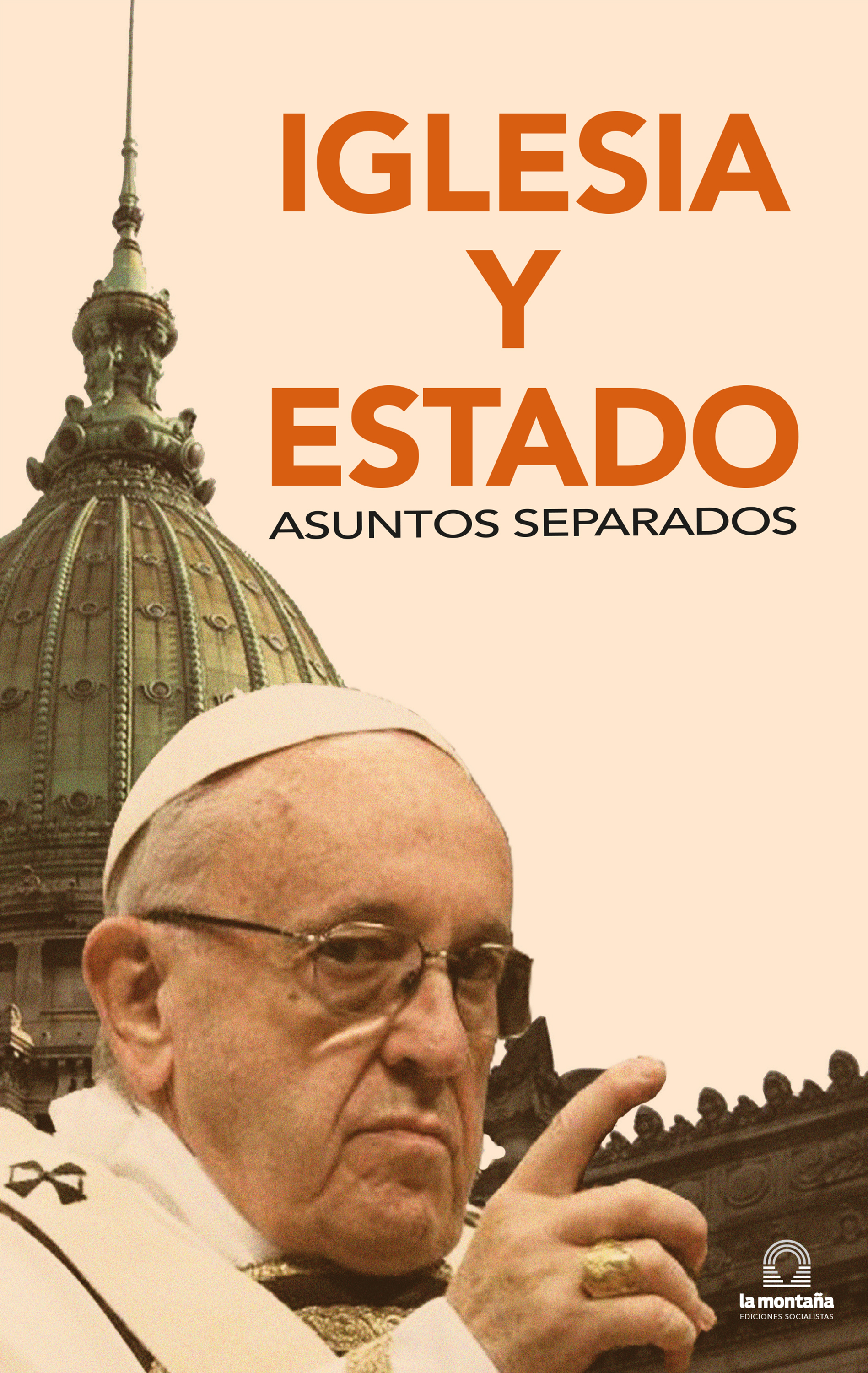Обложка книги «Iglesia y Estado, asuntos separados»