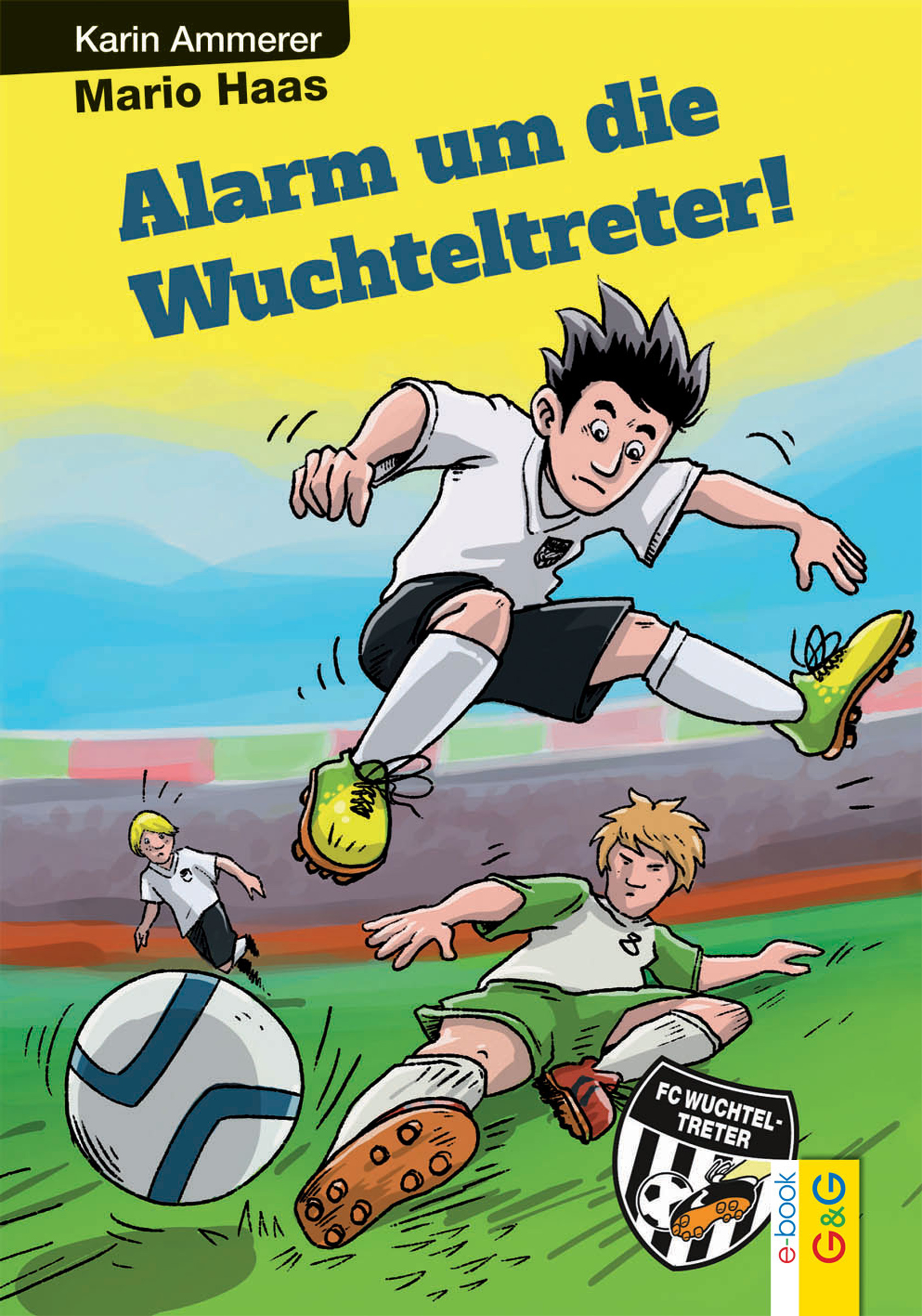 Обложка книги «Alarm um die Wuchteltreter»