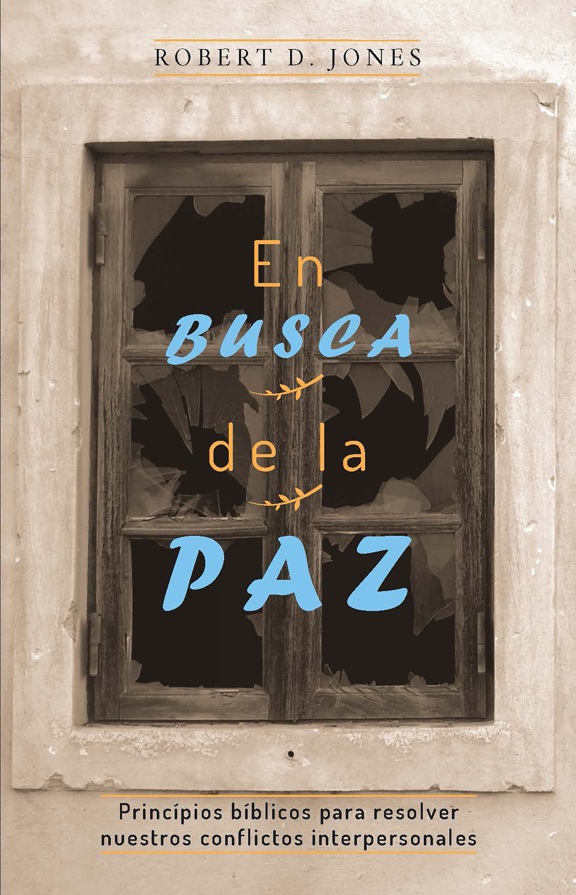 Обложка книги «En busca de la paz»