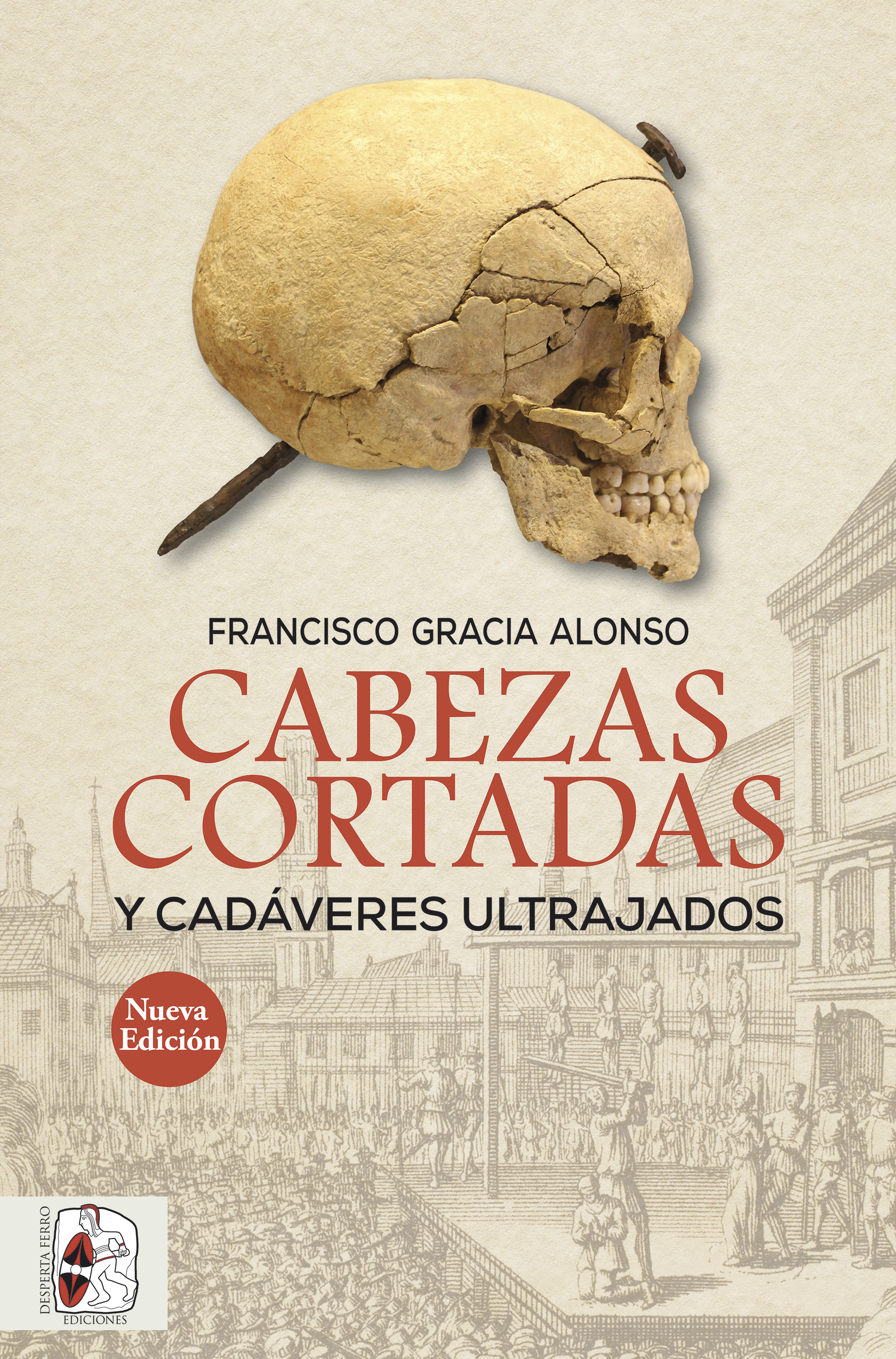Обложка книги «Cabezas cortadas y cadáveres ultrajados»
