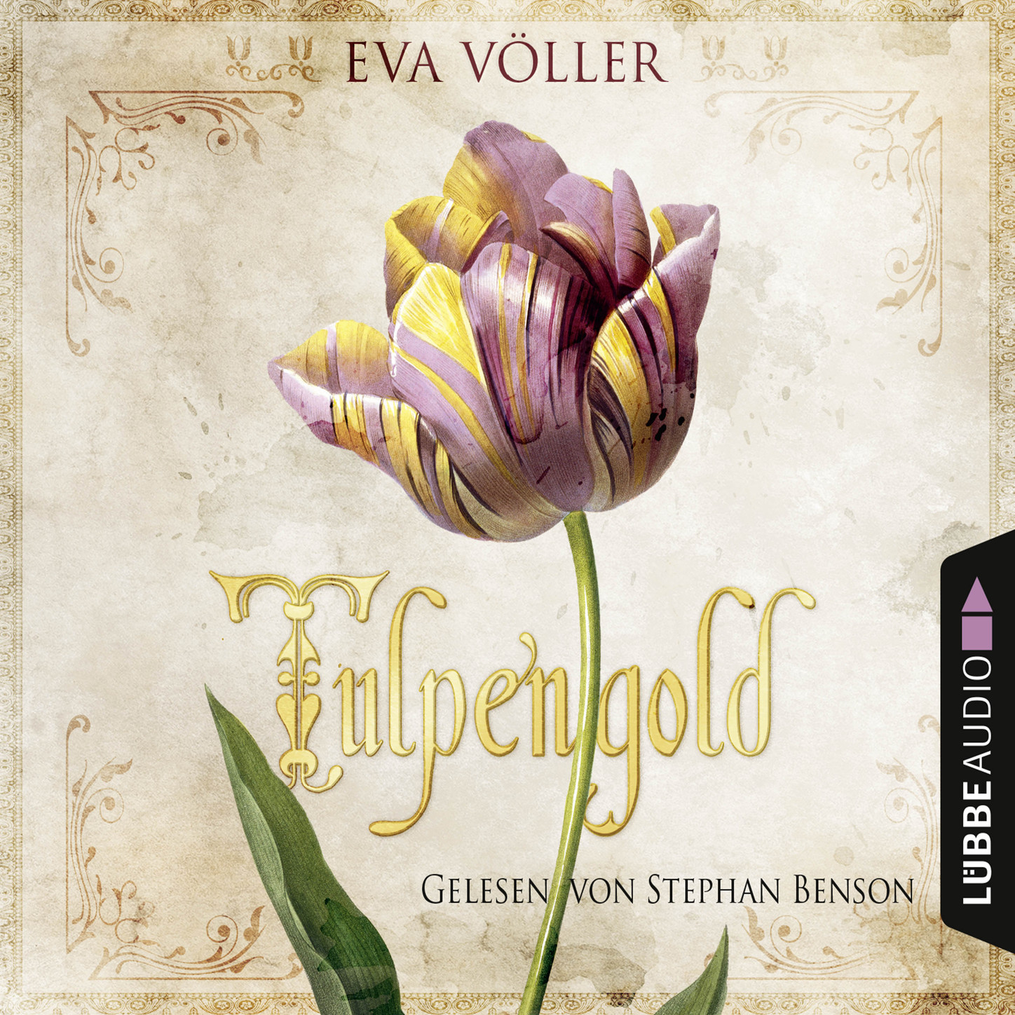 Обложка книги «Tulpengold (Gekürzt)»
