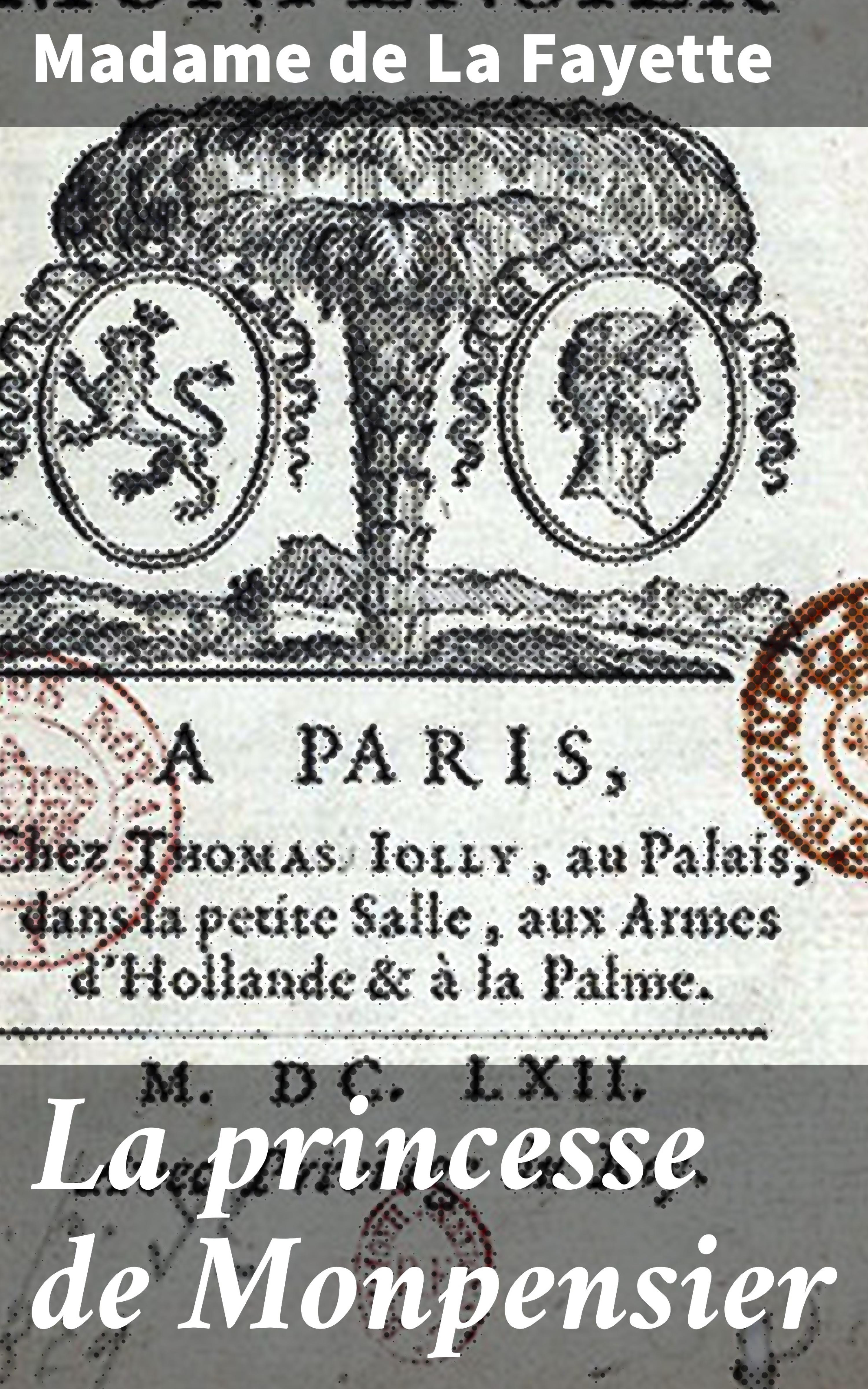 Обложка книги «La princesse de Monpensier»
