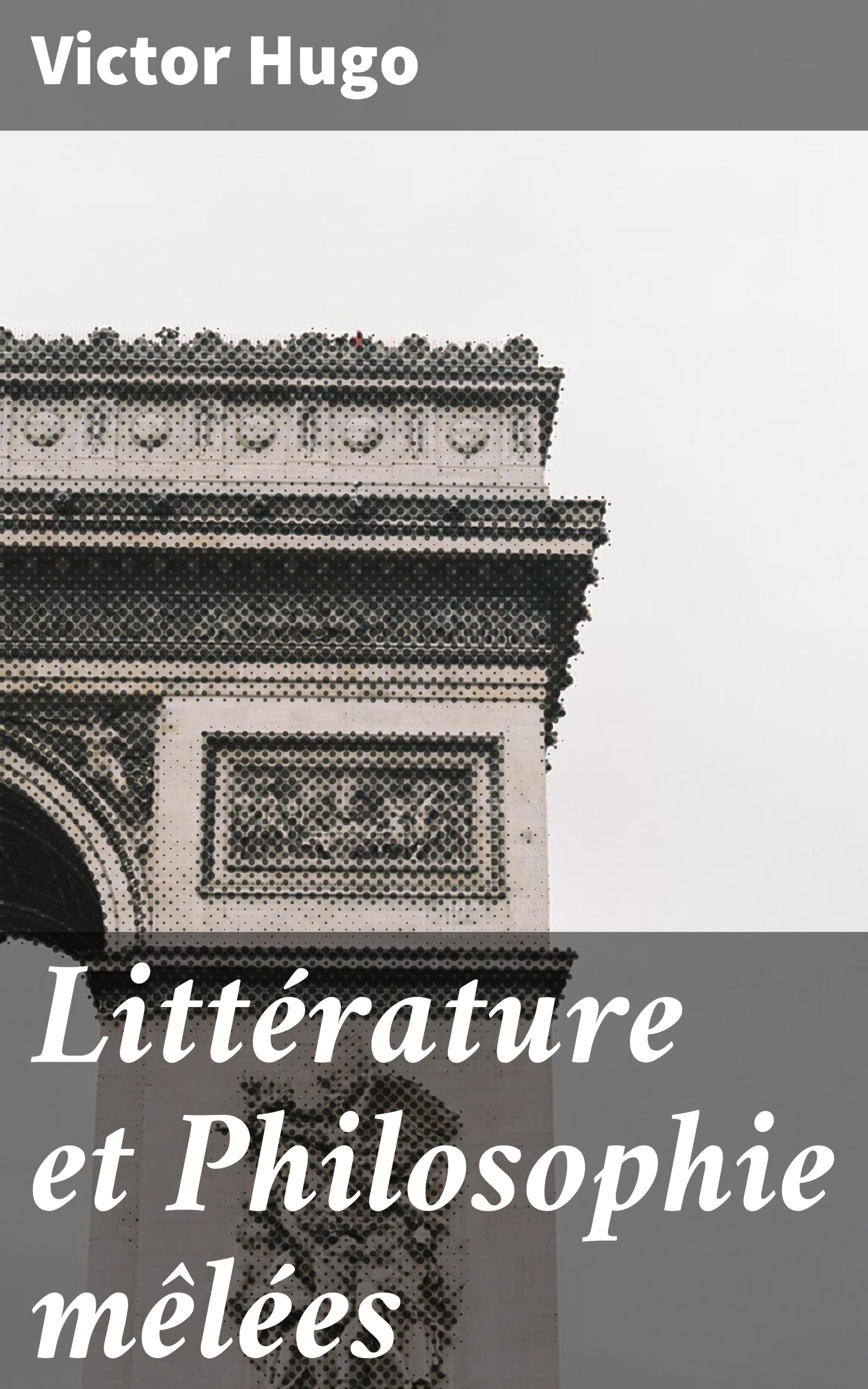 Обложка книги «Littérature et Philosophie mêlées»