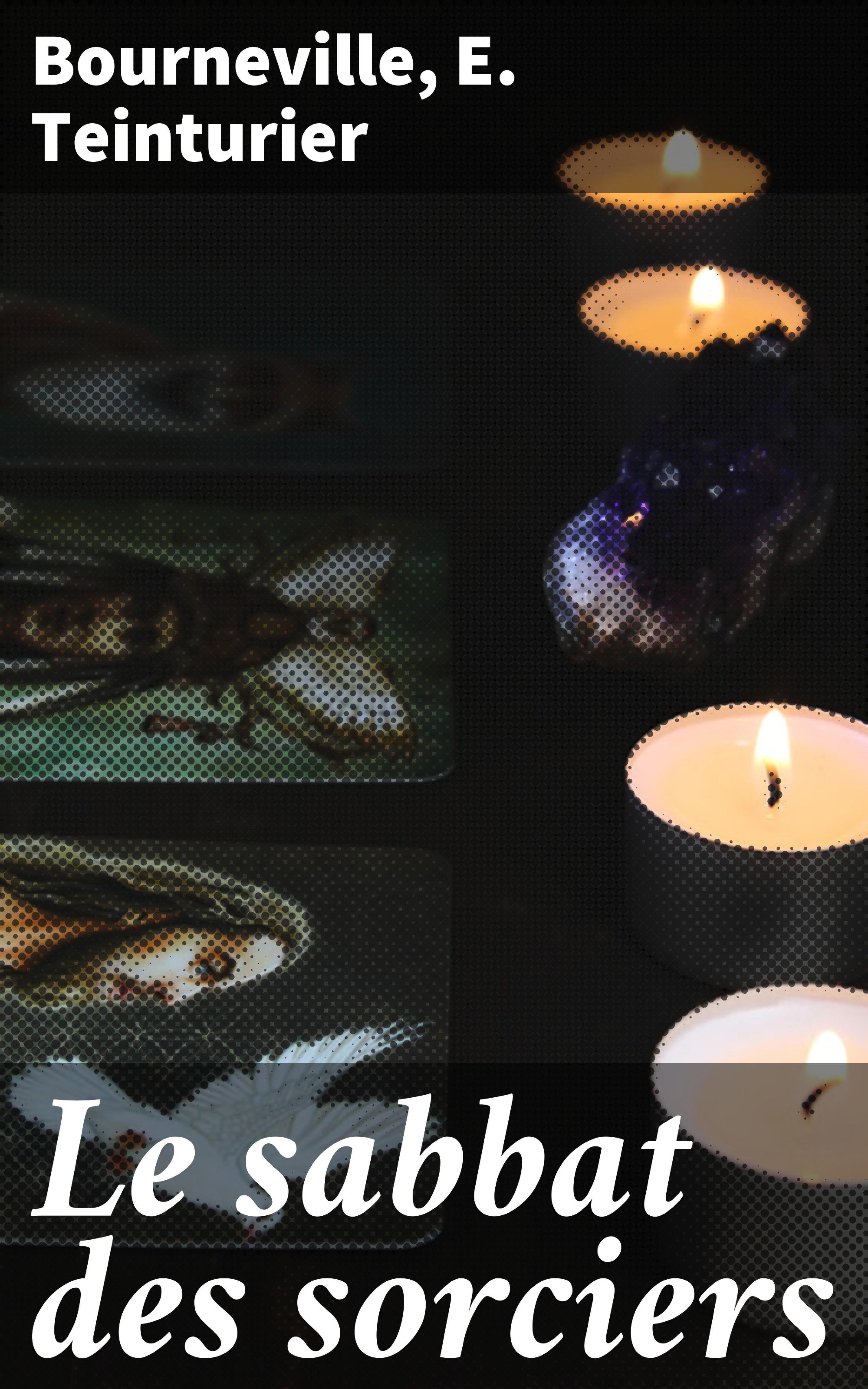 Обложка книги «Le sabbat des sorciers»