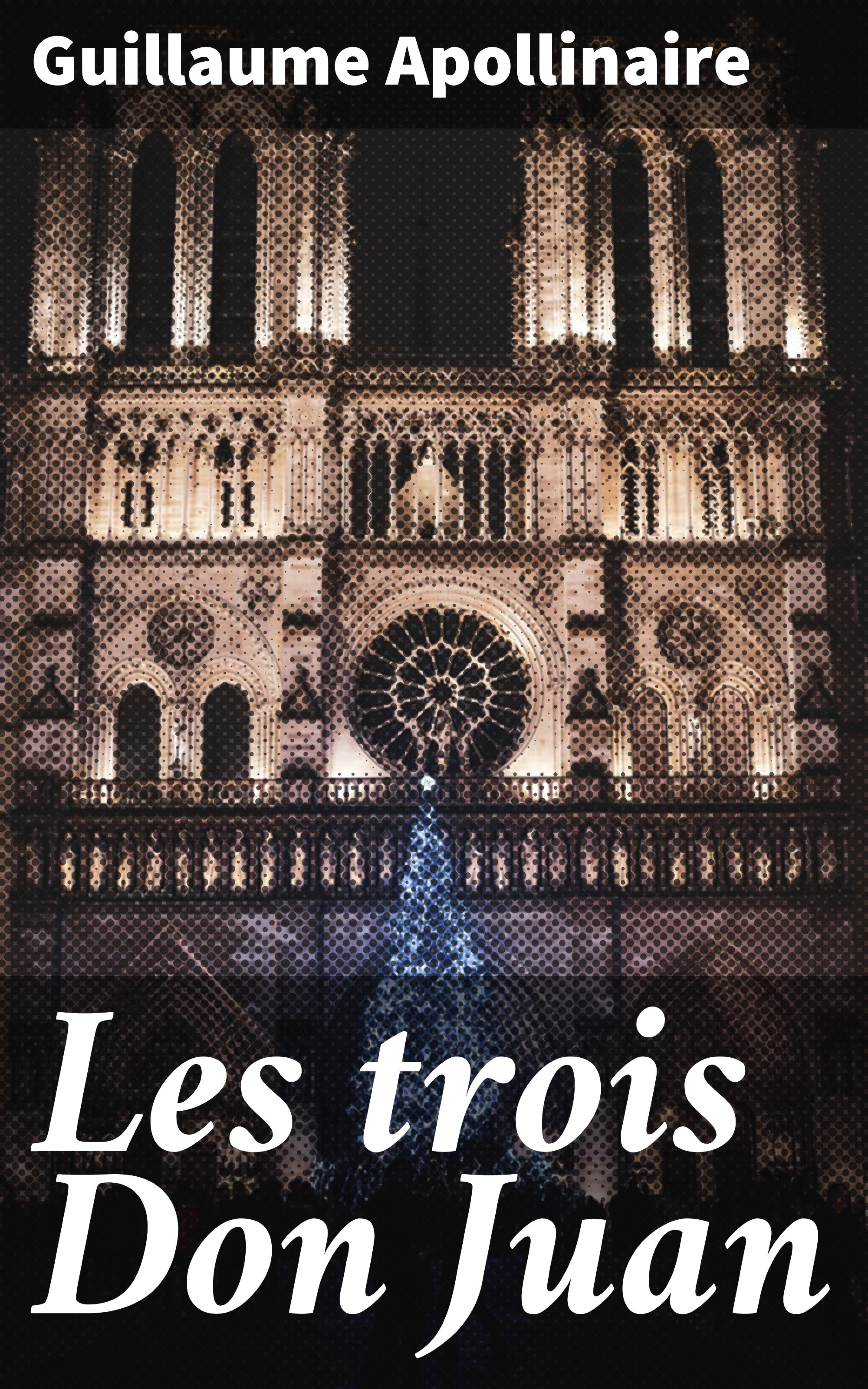 Обложка книги «Les trois Don Juan»