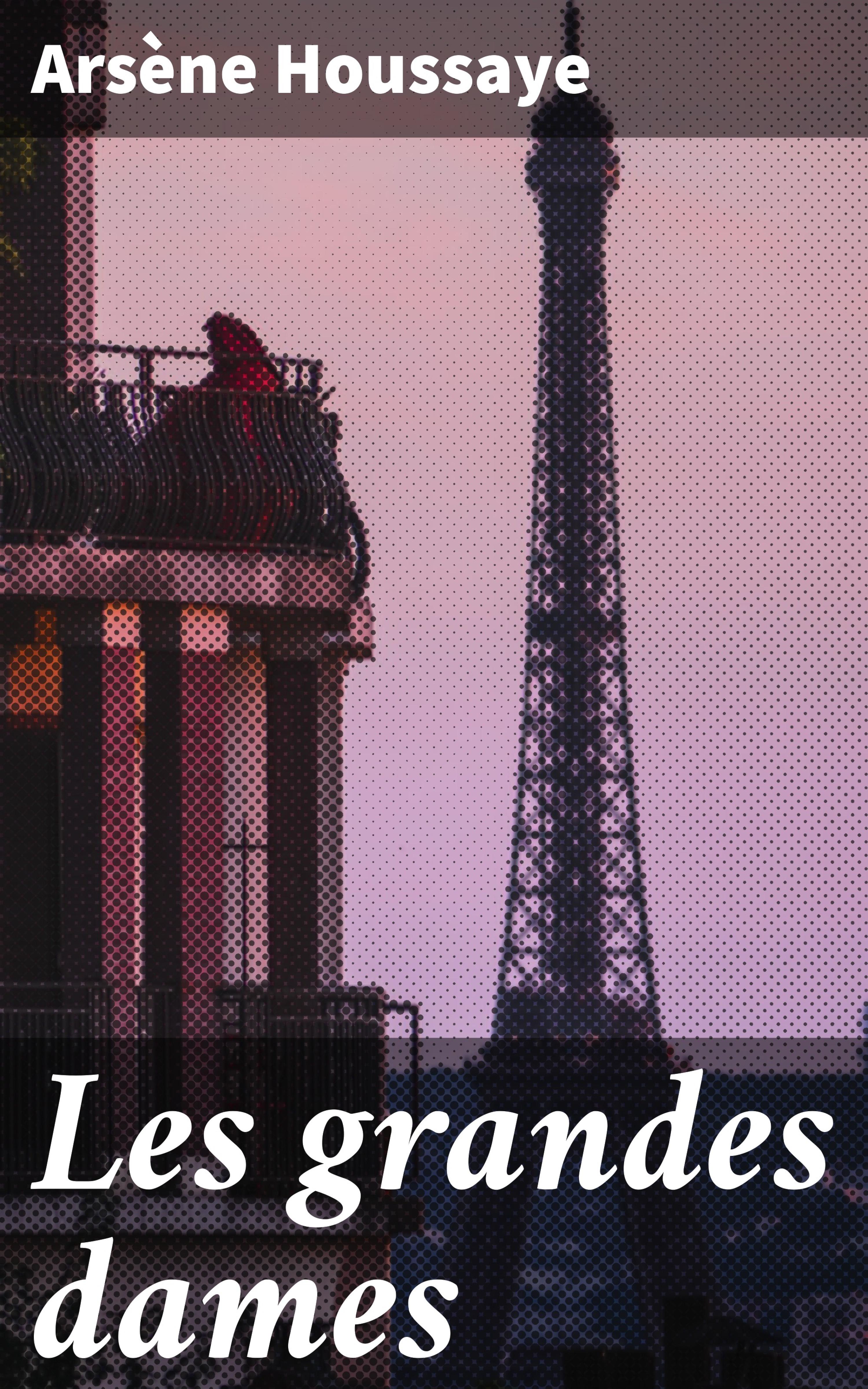 Обложка книги «Les grandes dames»
