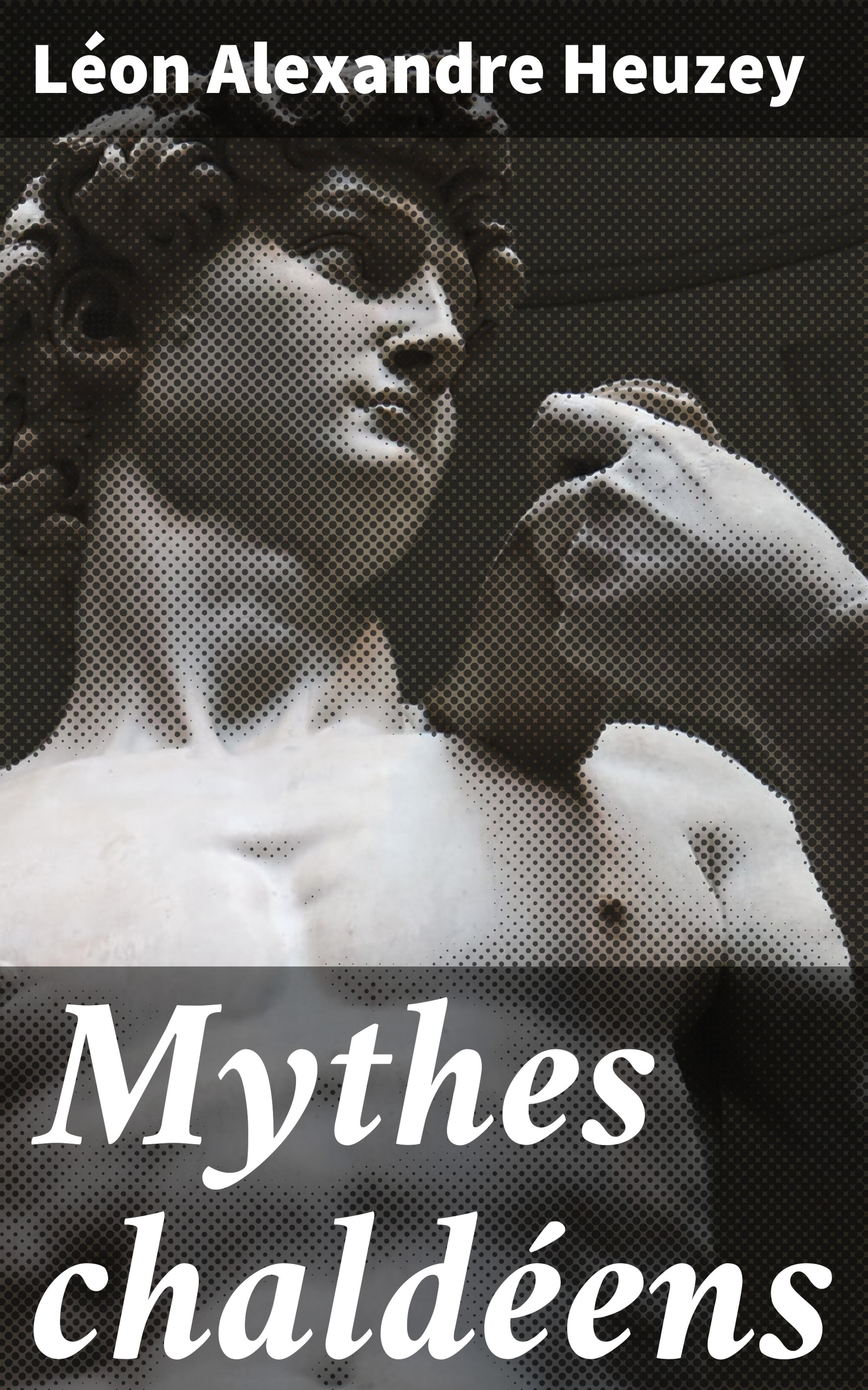 Обложка книги «Mythes chaldéens»