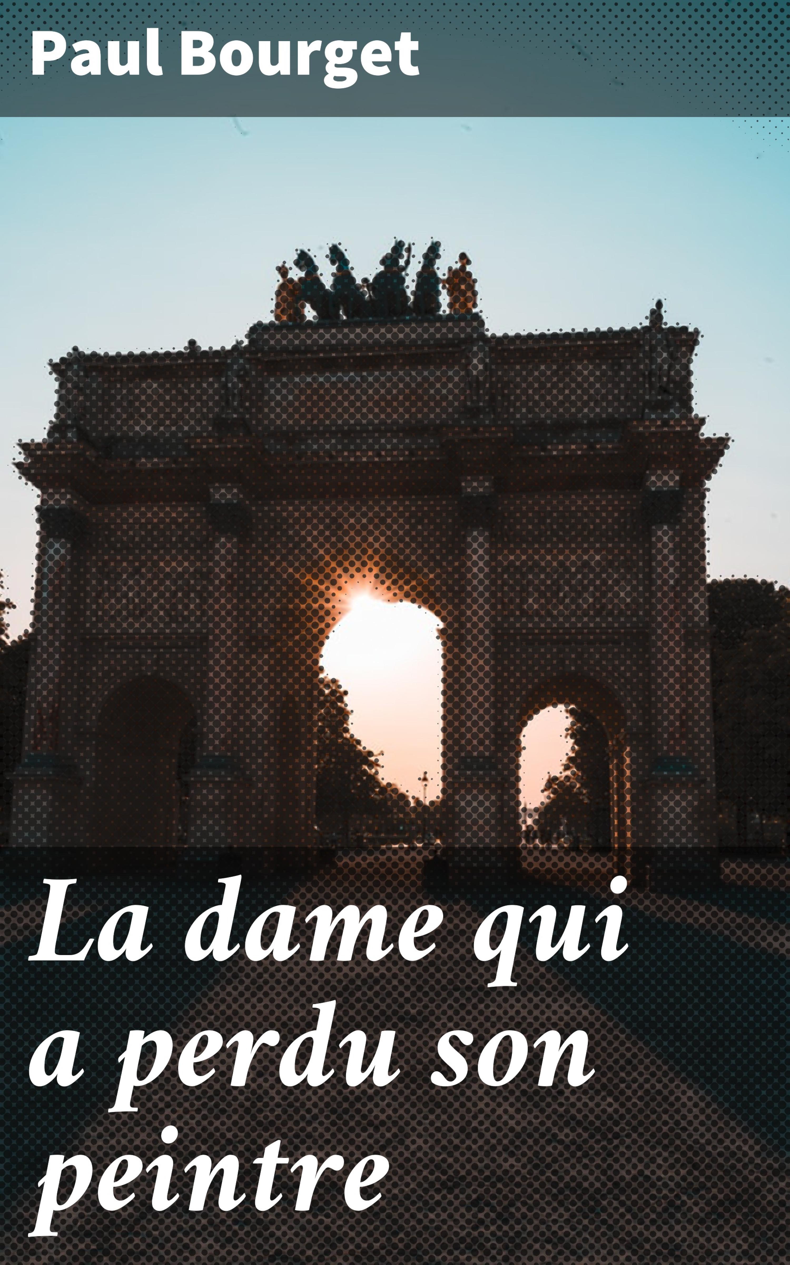 Обложка книги «La dame qui a perdu son peintre»