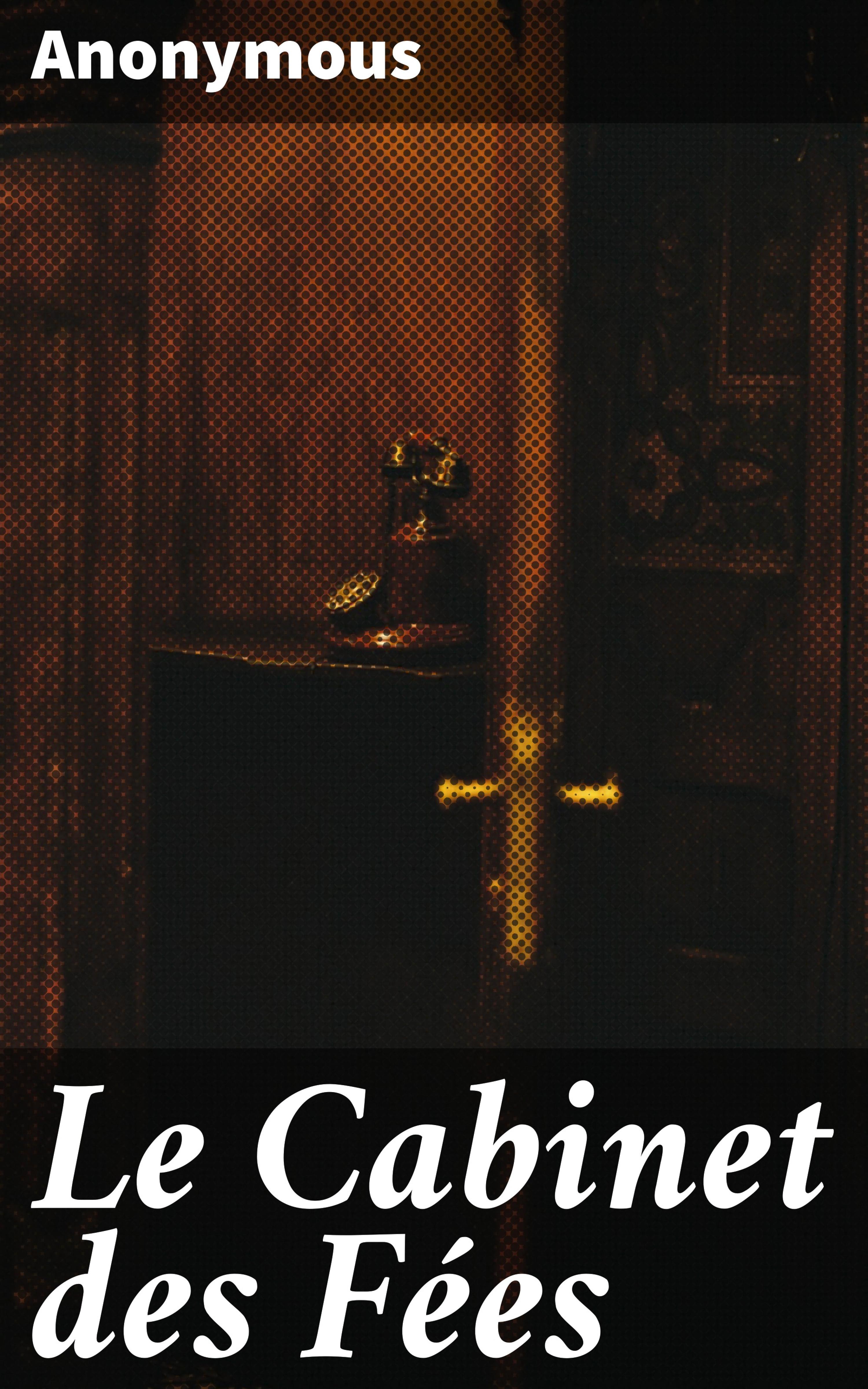 Обложка книги «Le Cabinet des Fées»