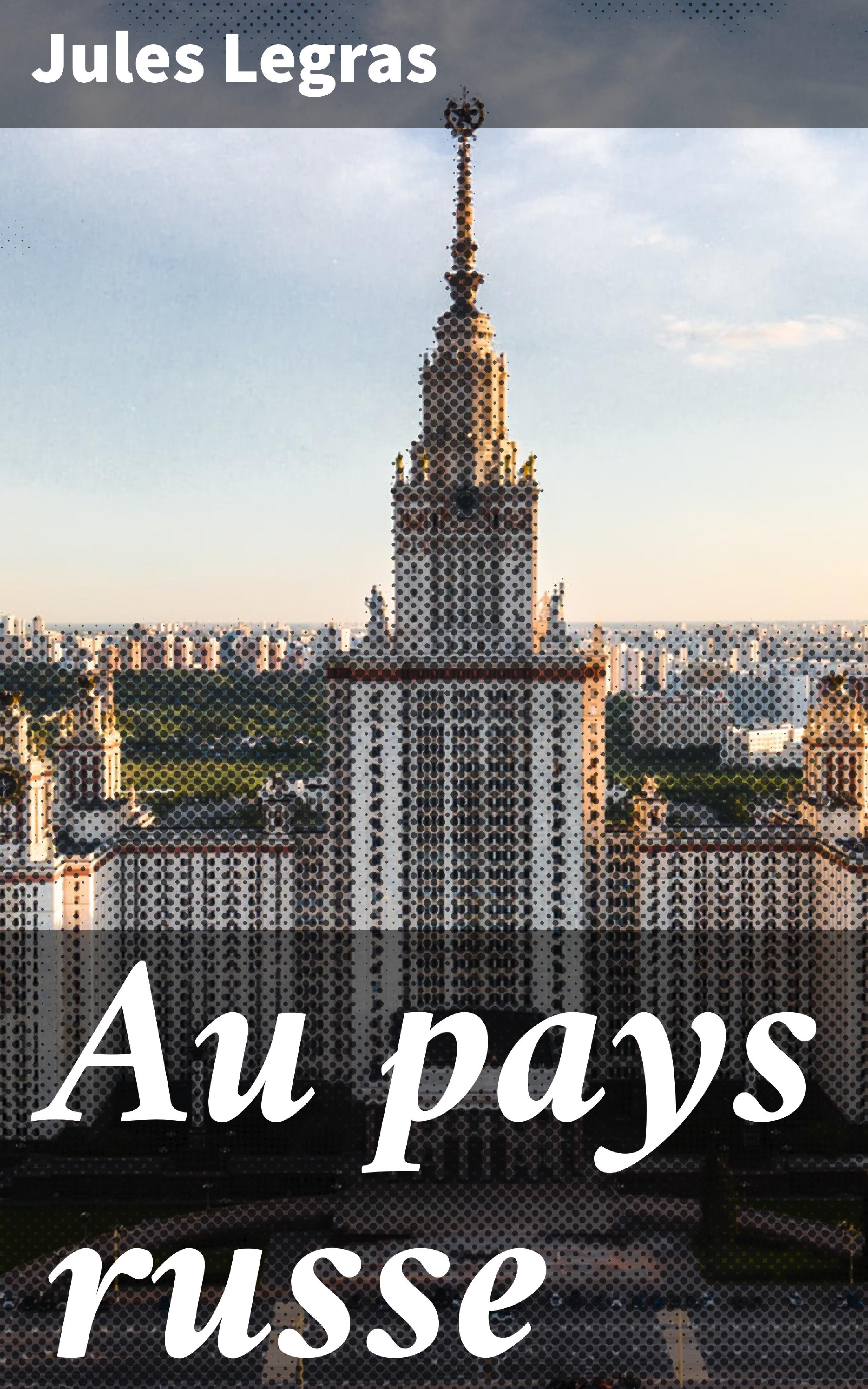 Обложка книги «Au pays russe»