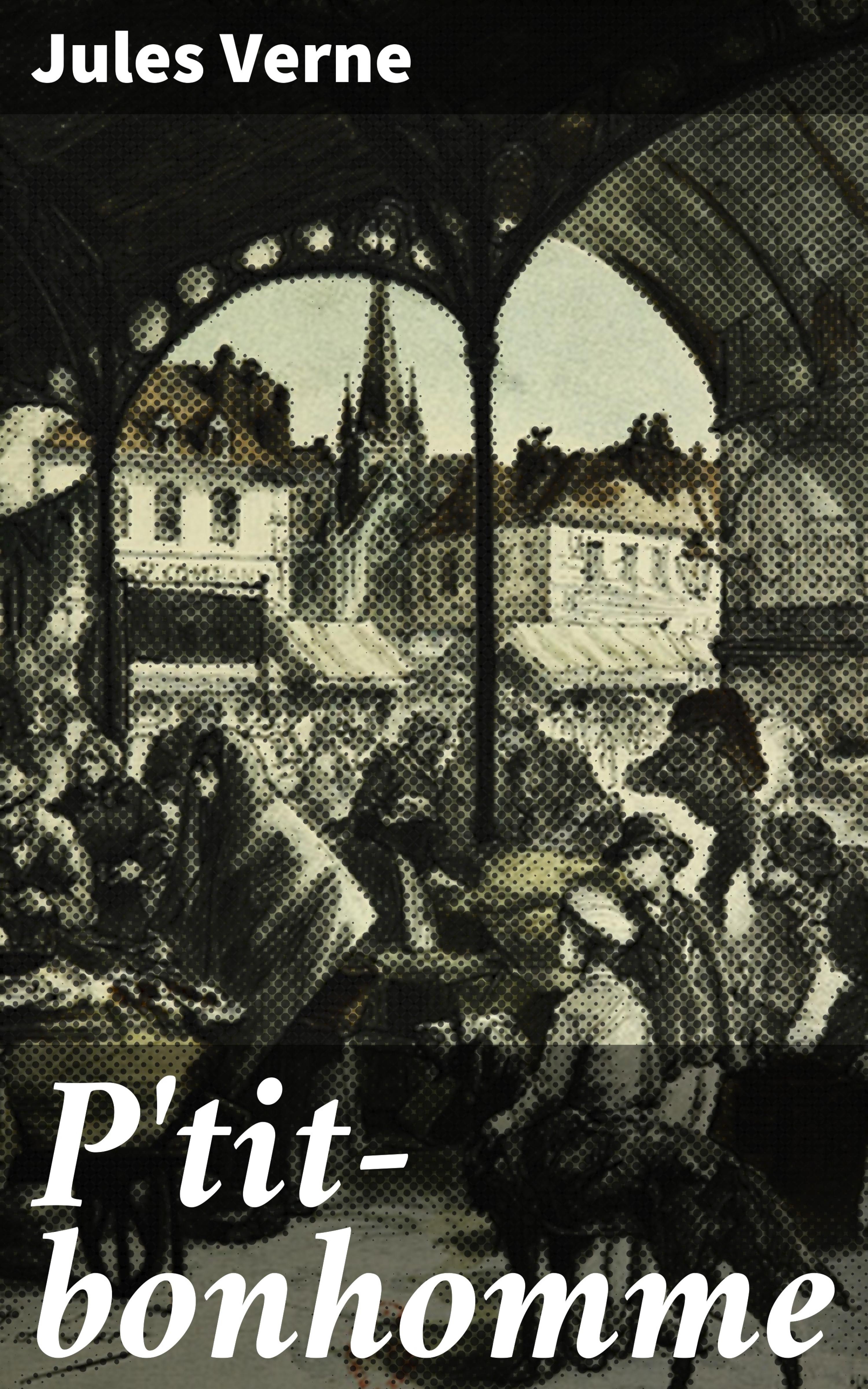 Обложка книги «P'tit-bonhomme»