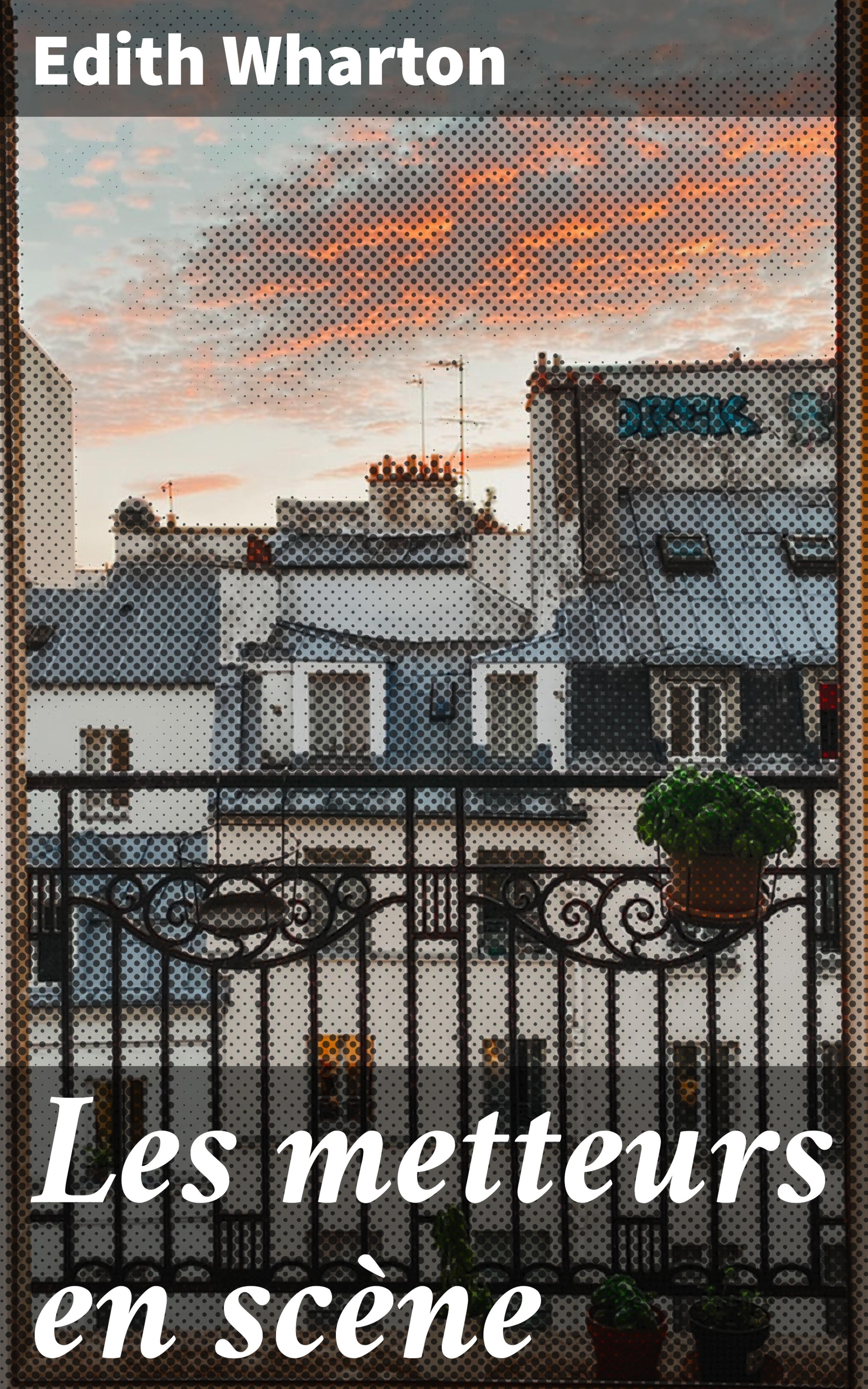 Обложка книги «Les metteurs en scène»