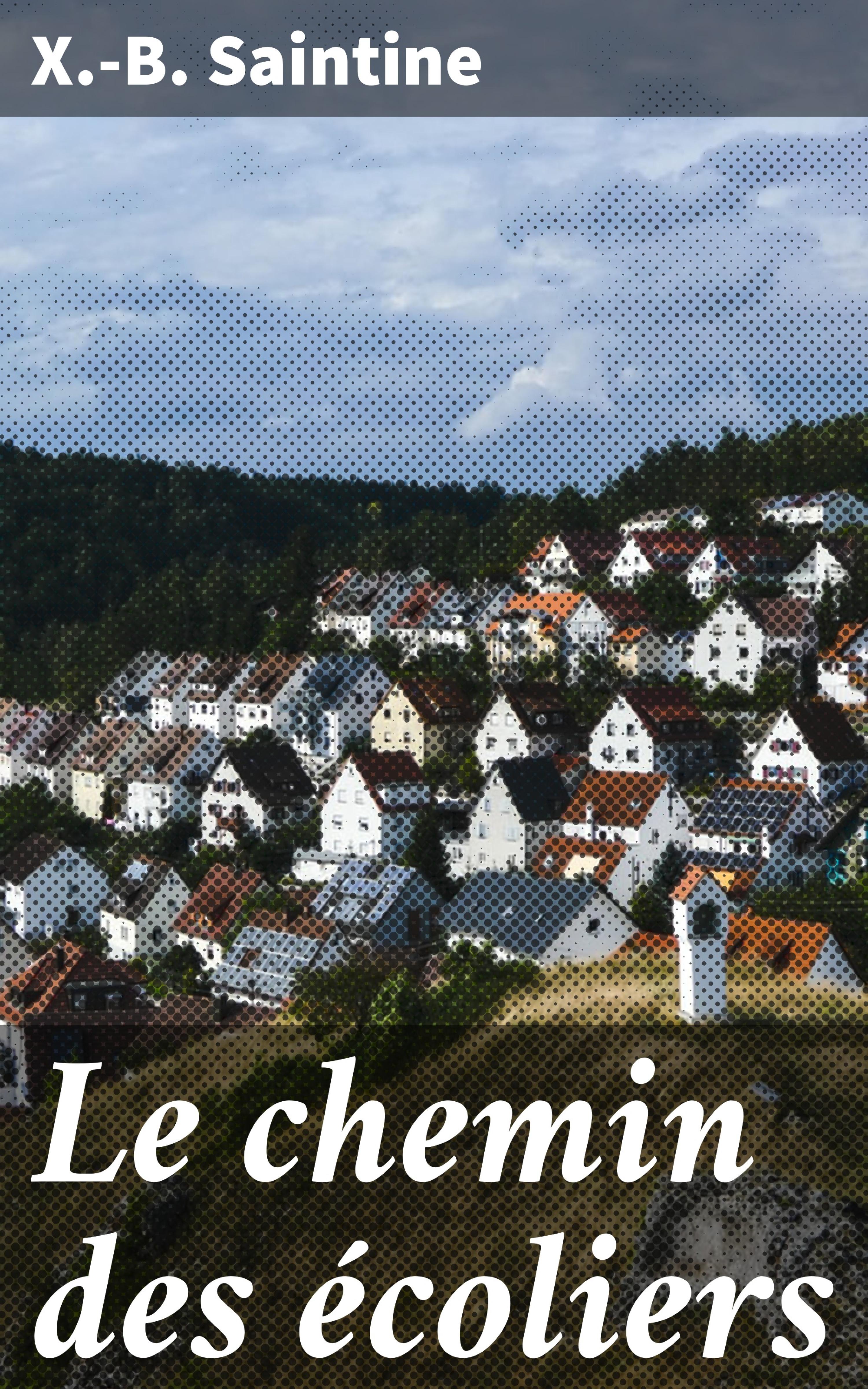 Обложка книги «Le chemin des écoliers»