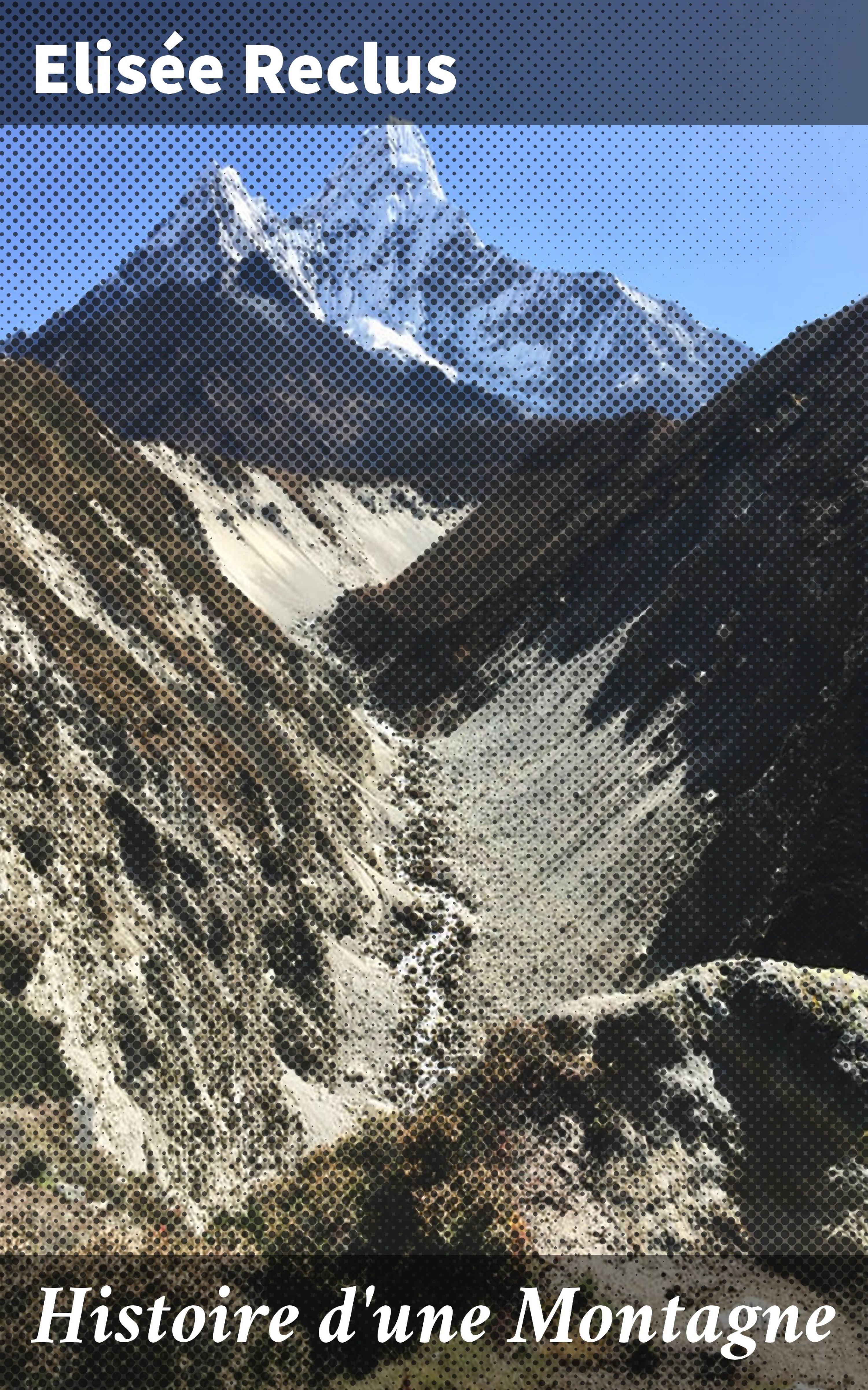 Обложка книги «Histoire d'une Montagne»