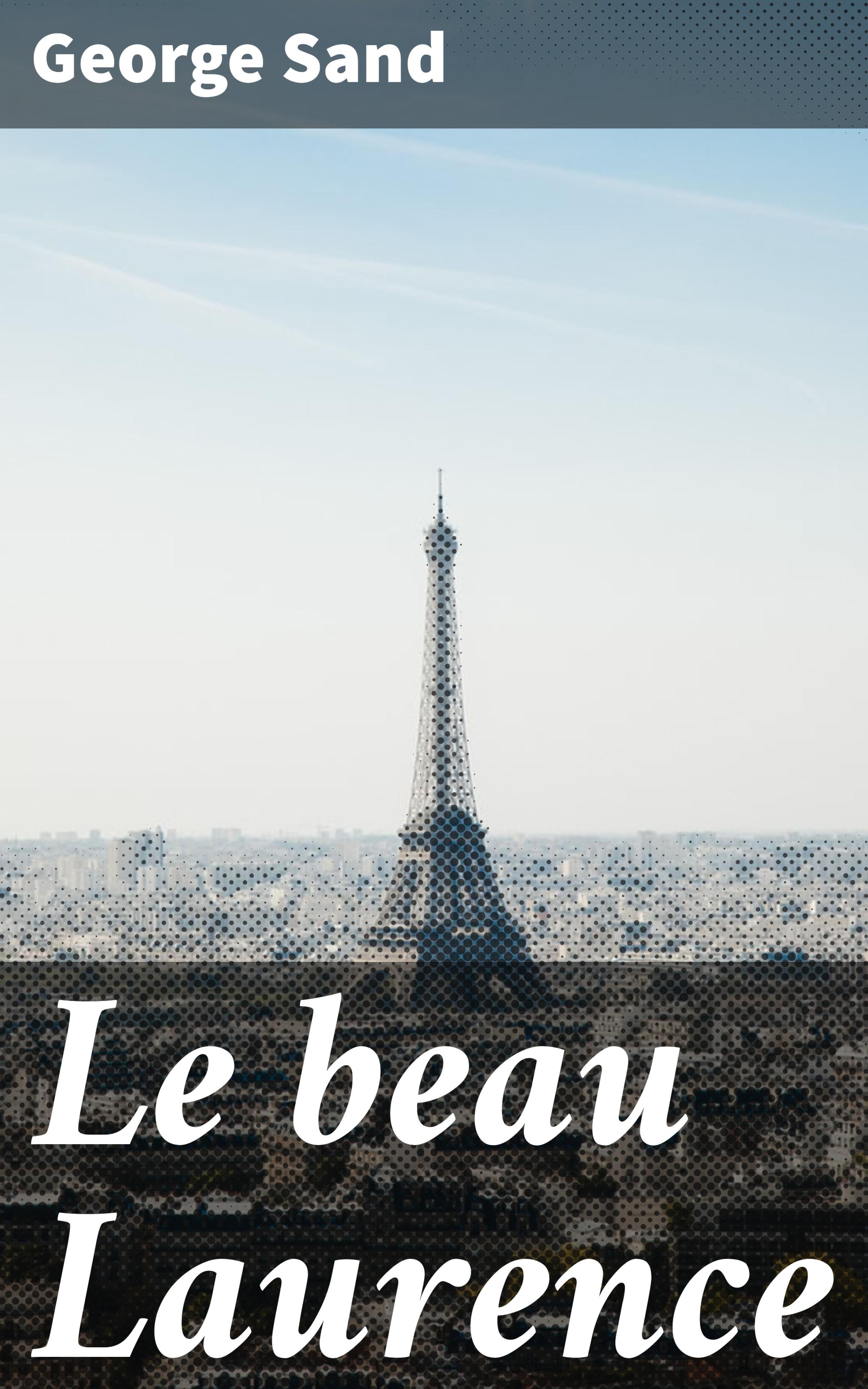 Обложка книги «Le beau Laurence»