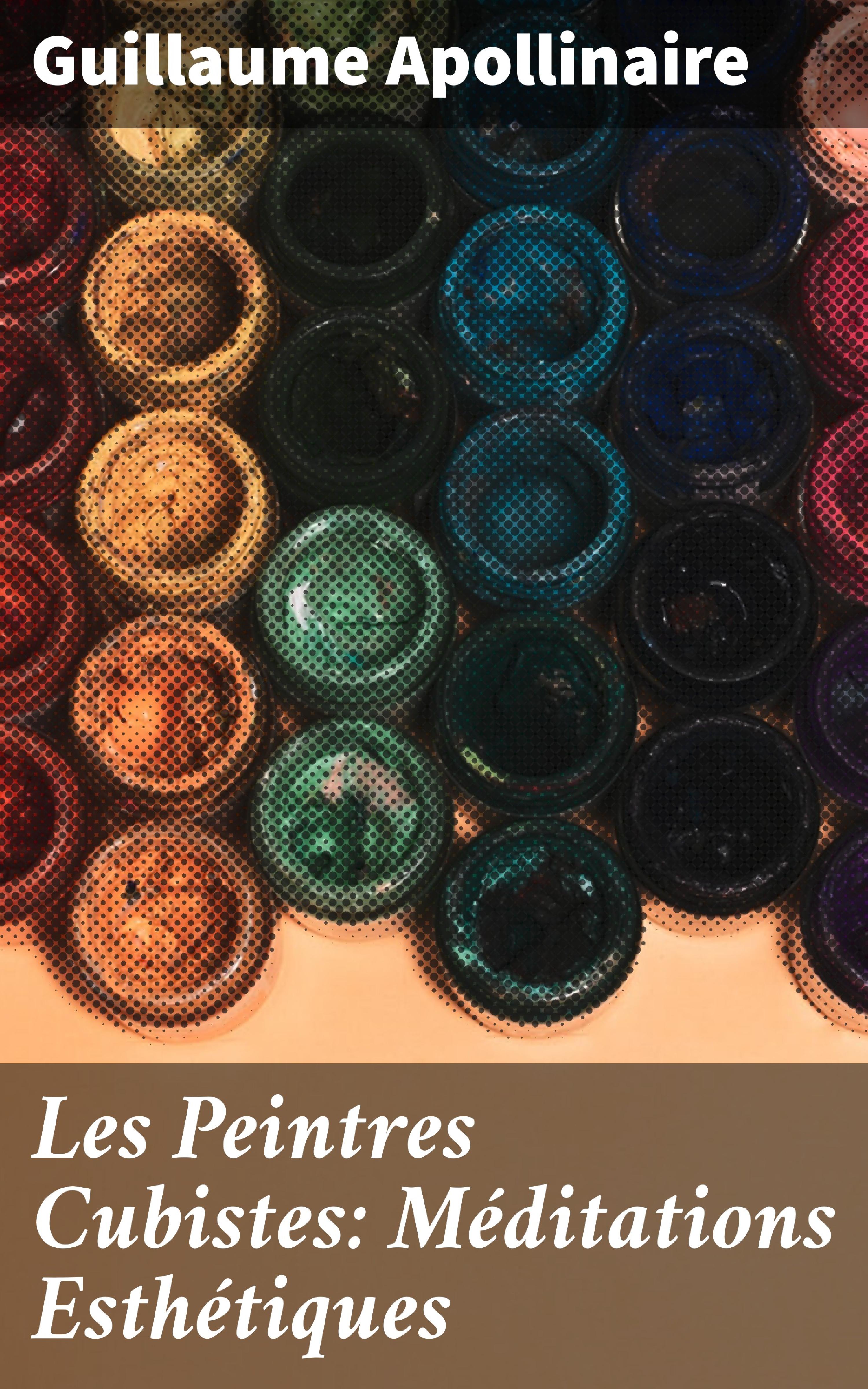 Обложка книги «Les Peintres Cubistes: Méditations Esthétiques»